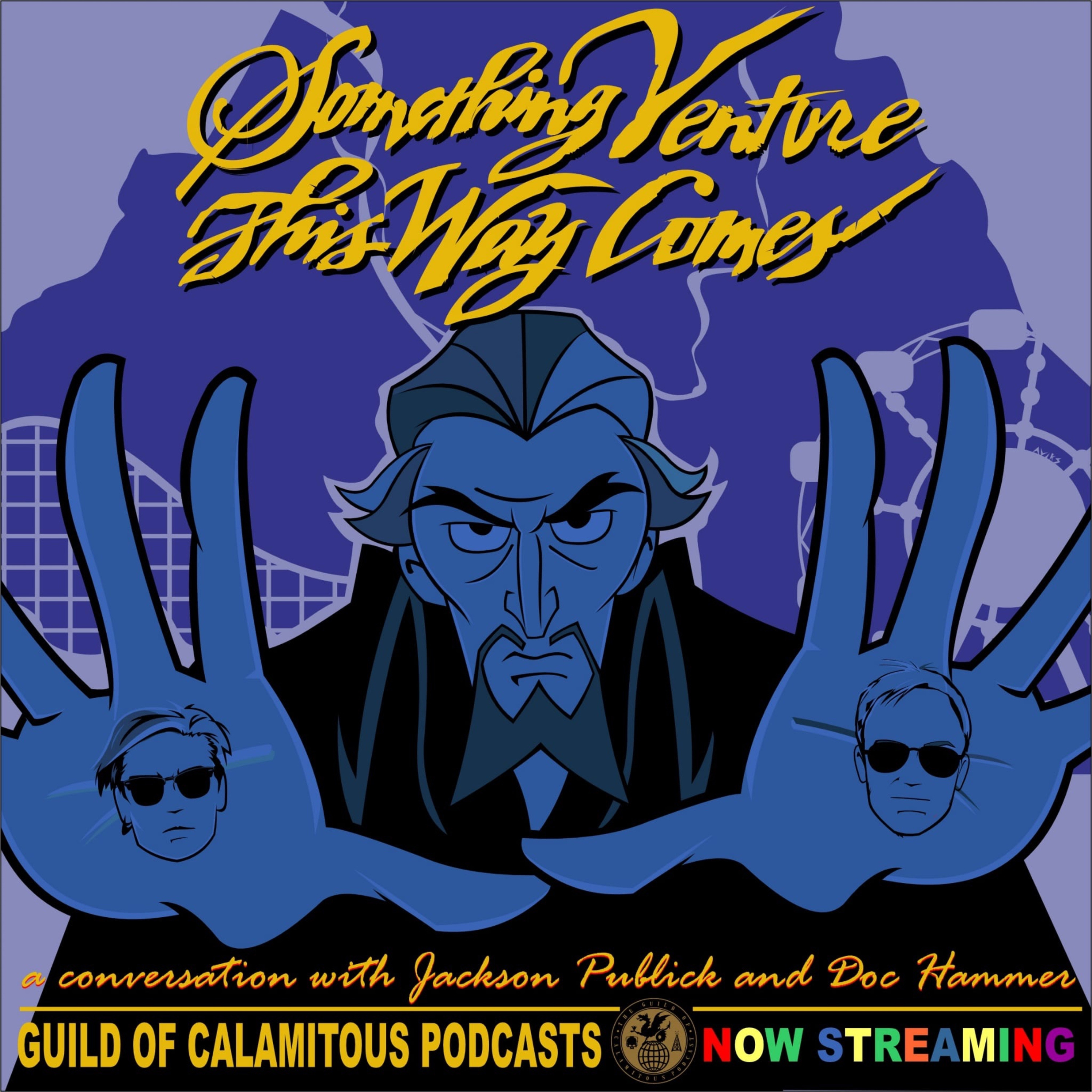 Guild of Calamitous Podcasts: An Unofficial Venture Bros. Podcast