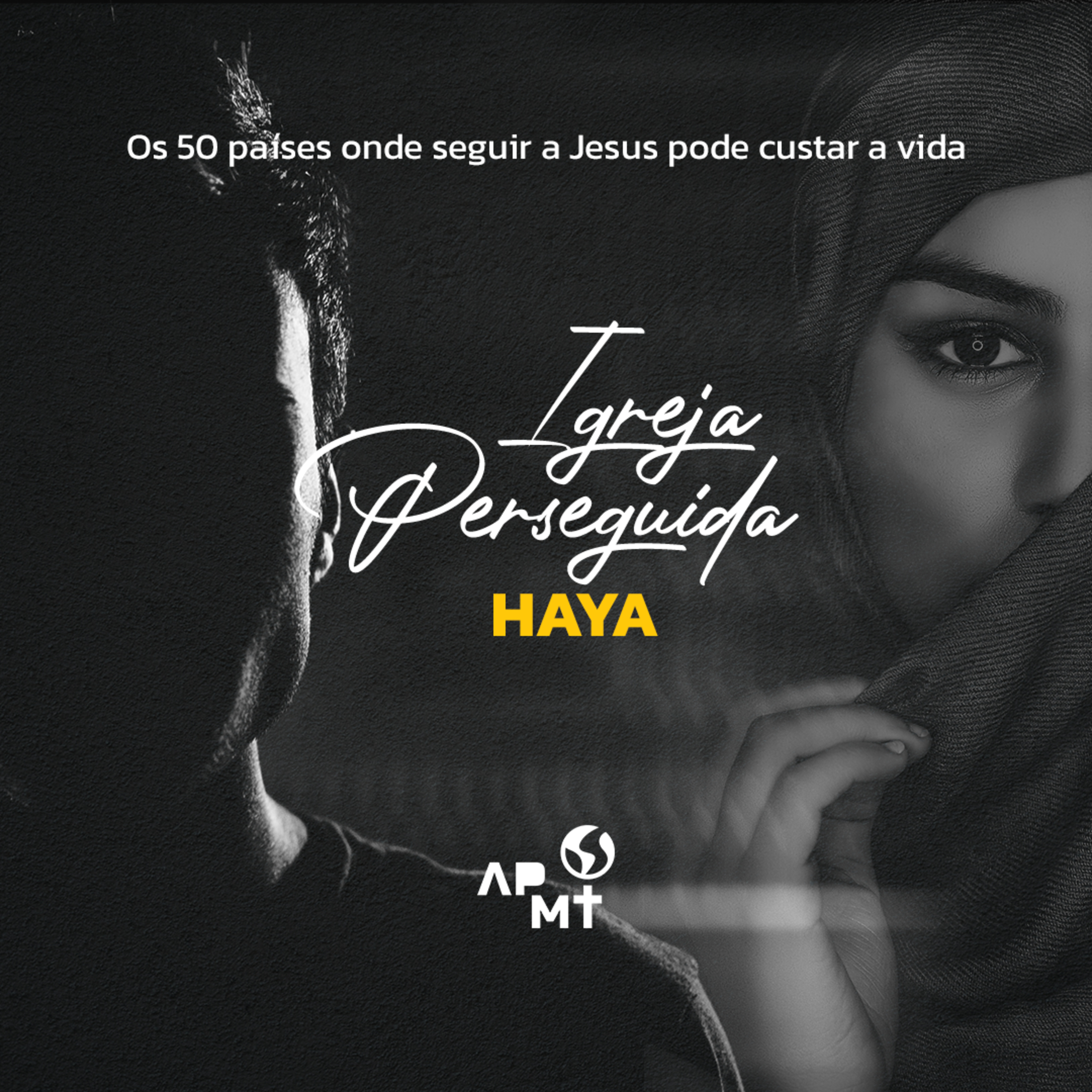 Igreja Perseguida - Haya #12 episode artwork