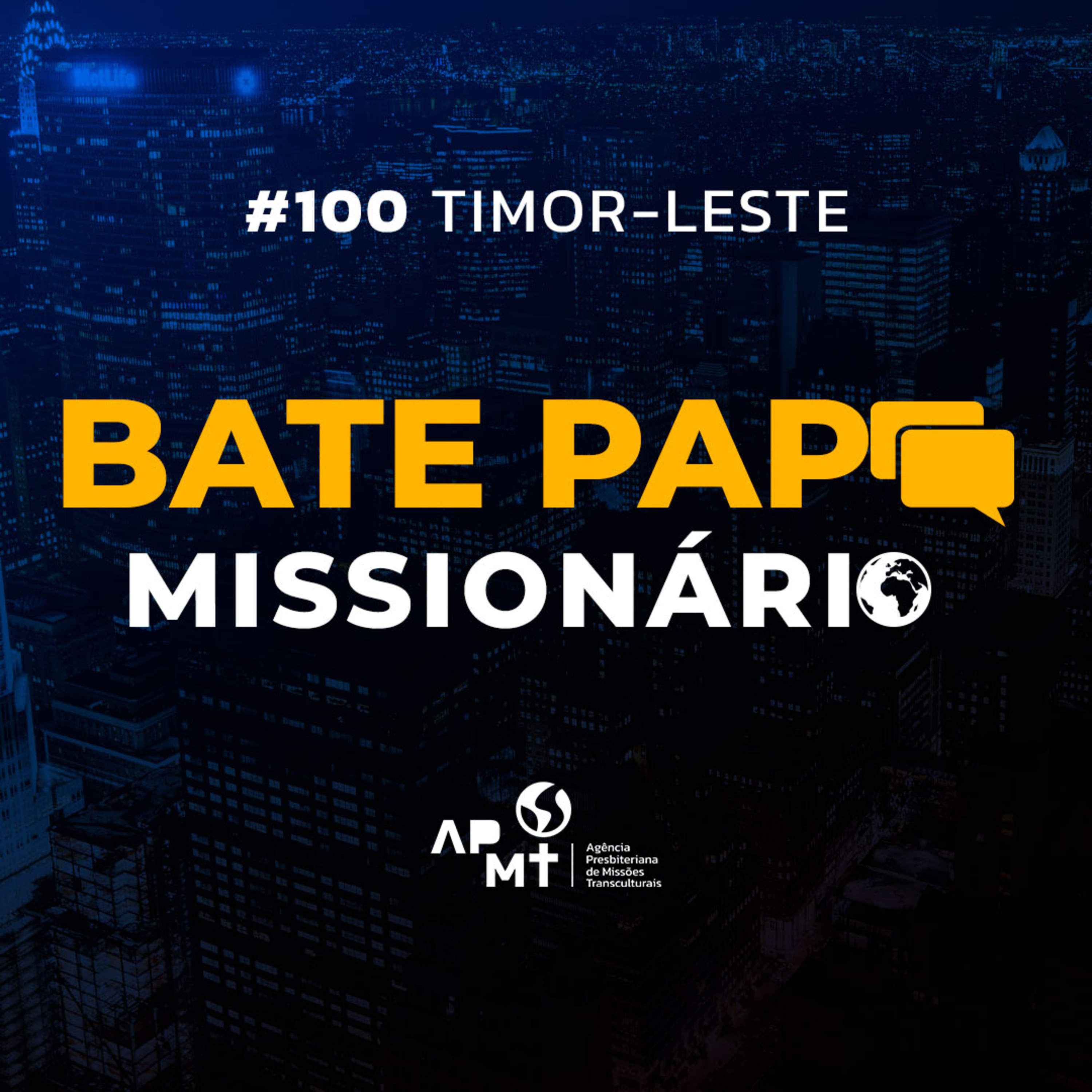 #100 Timor-Leste - Missionária Maria Gomes episode artwork