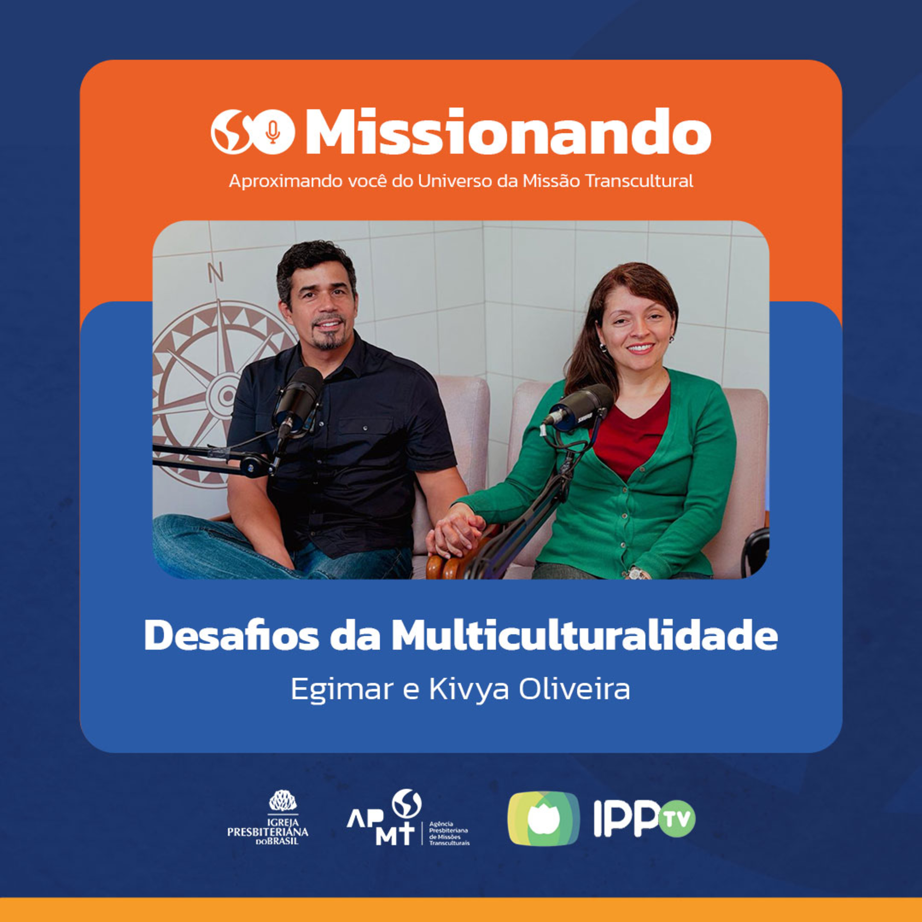 Desafios da Multiculturalidade - Egimar e Kivya Oliveira episode artwork