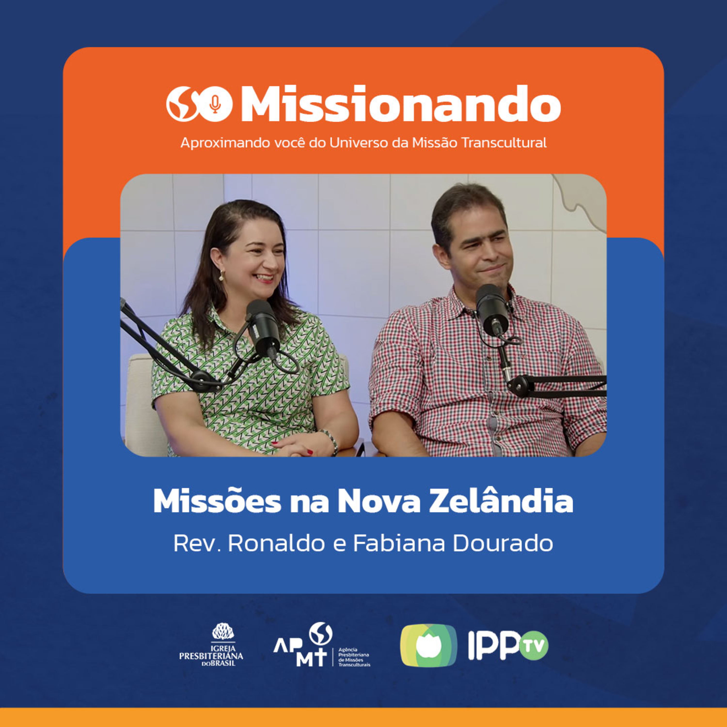 Missões na Nova Zelândia - Ronaldo e Fabiana Dourado episode artwork
