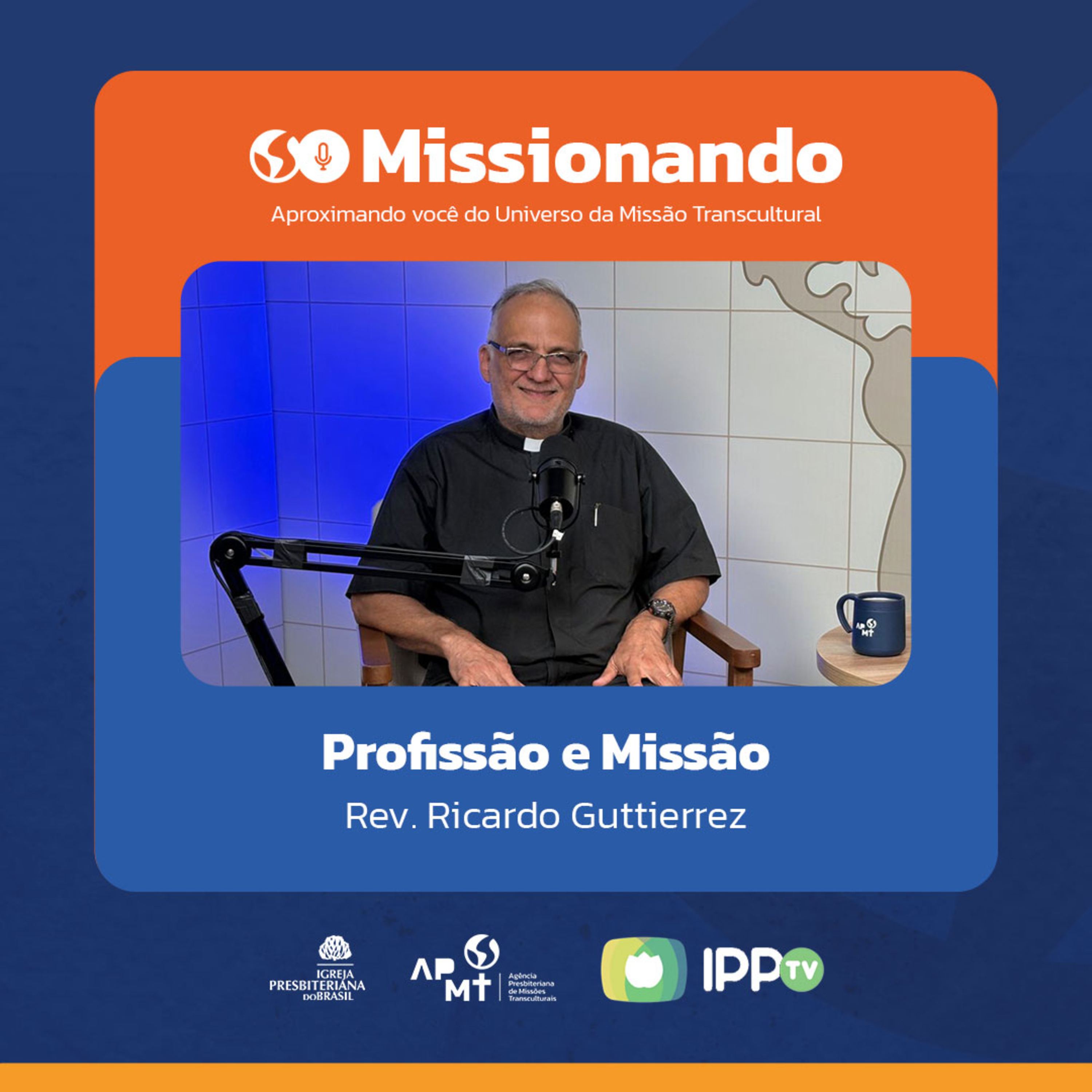 Profissão e Missão: Da clínica às nações - Ricardo Guttiérrez episode artwork