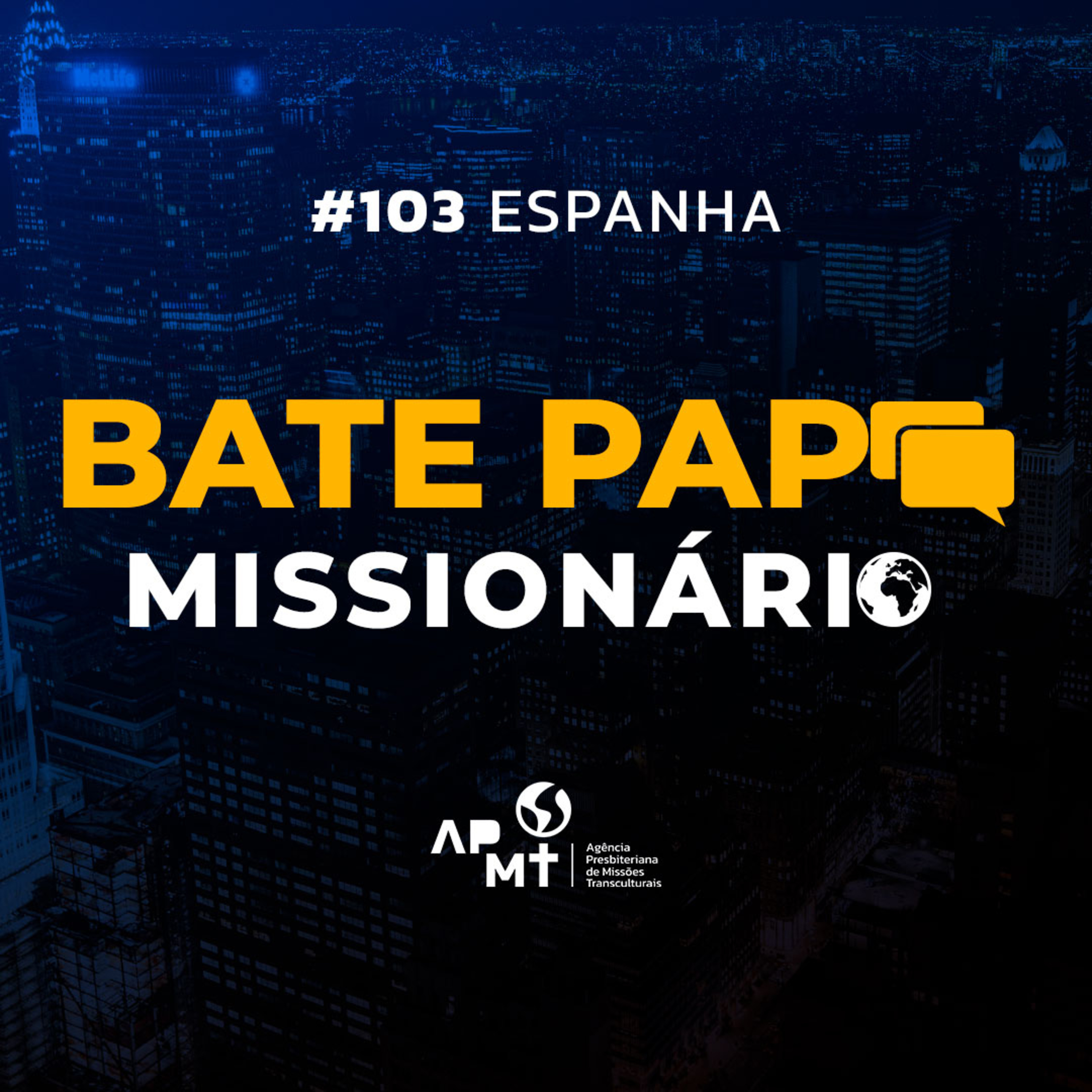 #103 Espanha - Missionários Walter e Sueli Pinheiro episode artwork