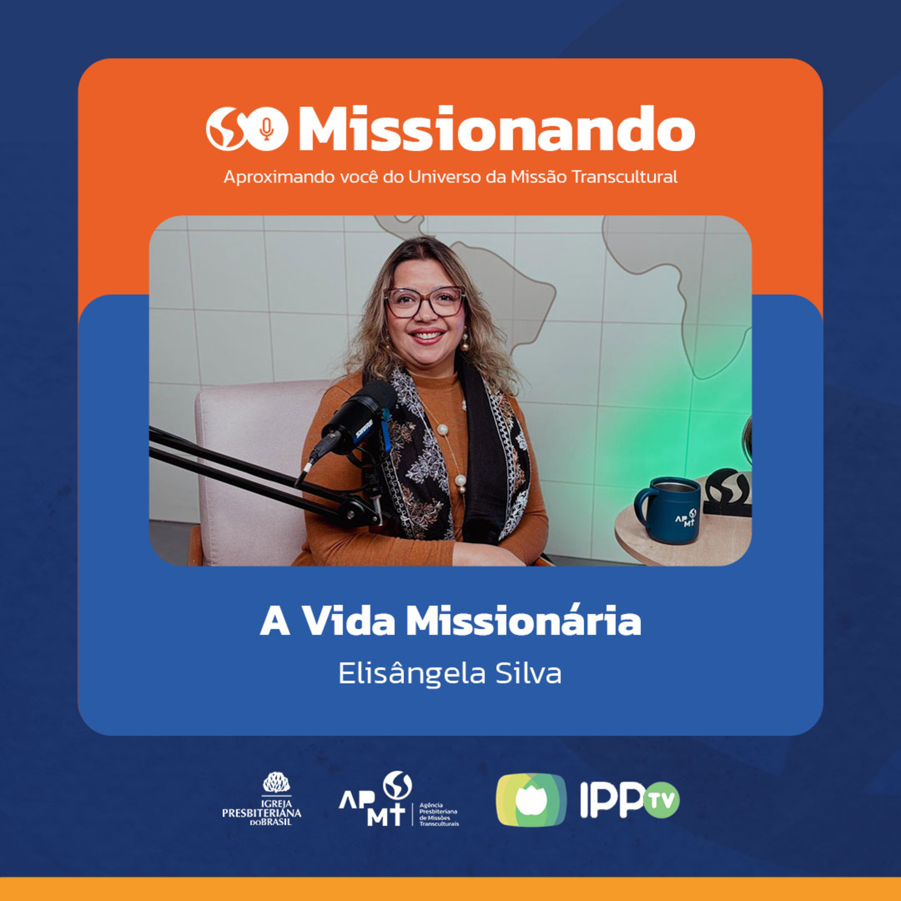 A Vida Missionária - Elisângela Silva episode artwork