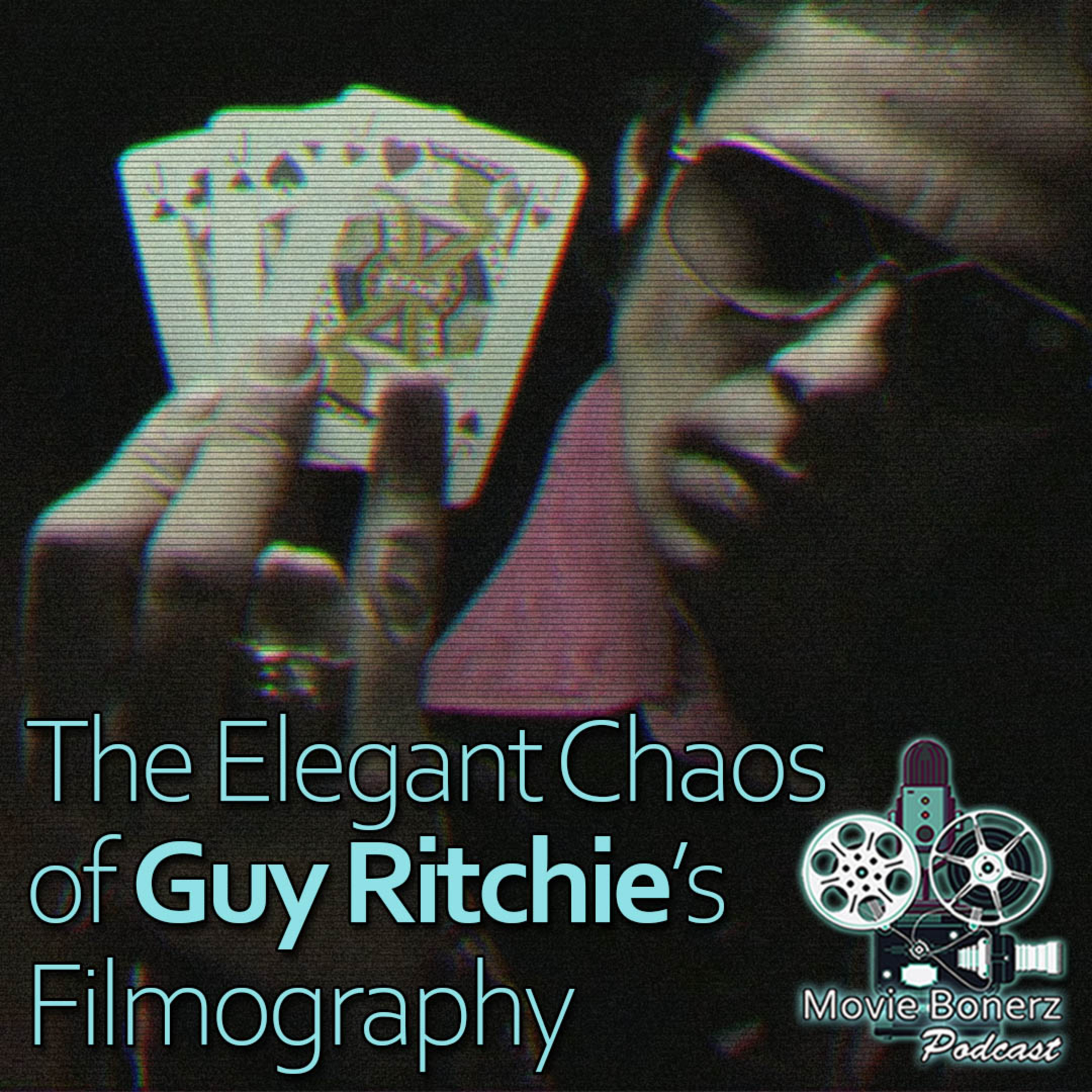 The Elegant Chaos of Guy Ritchie's Filmography episode artwork