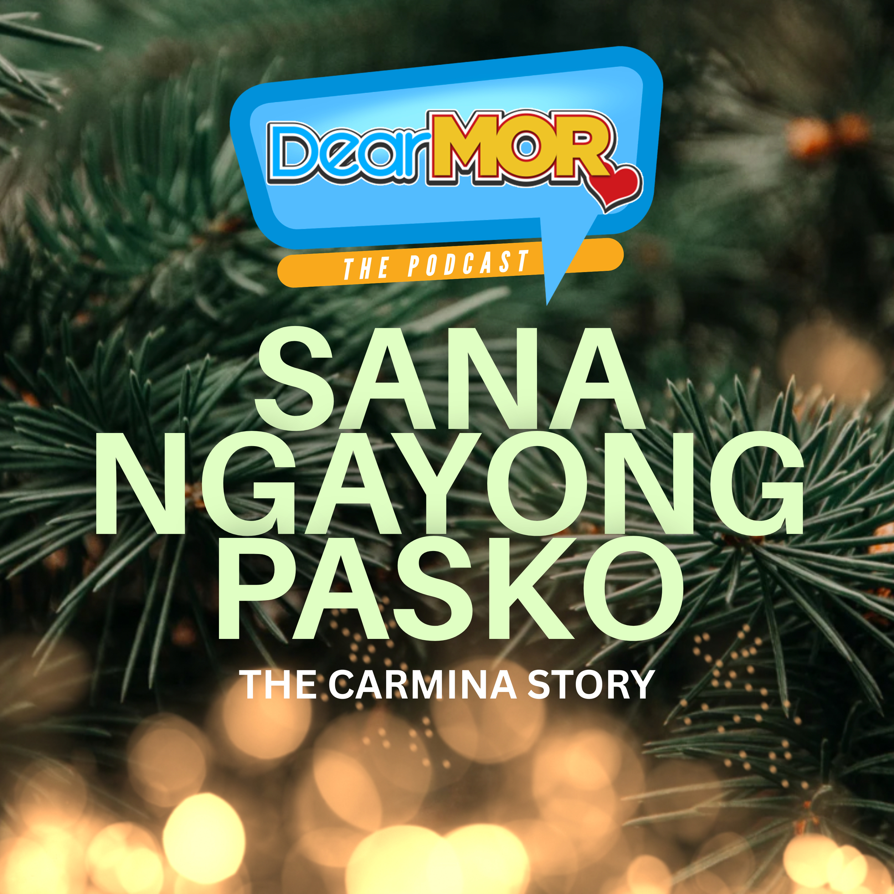 “Sana Ngayong Pasko” (The Carmina Story) | Dear MOR Christmas Special