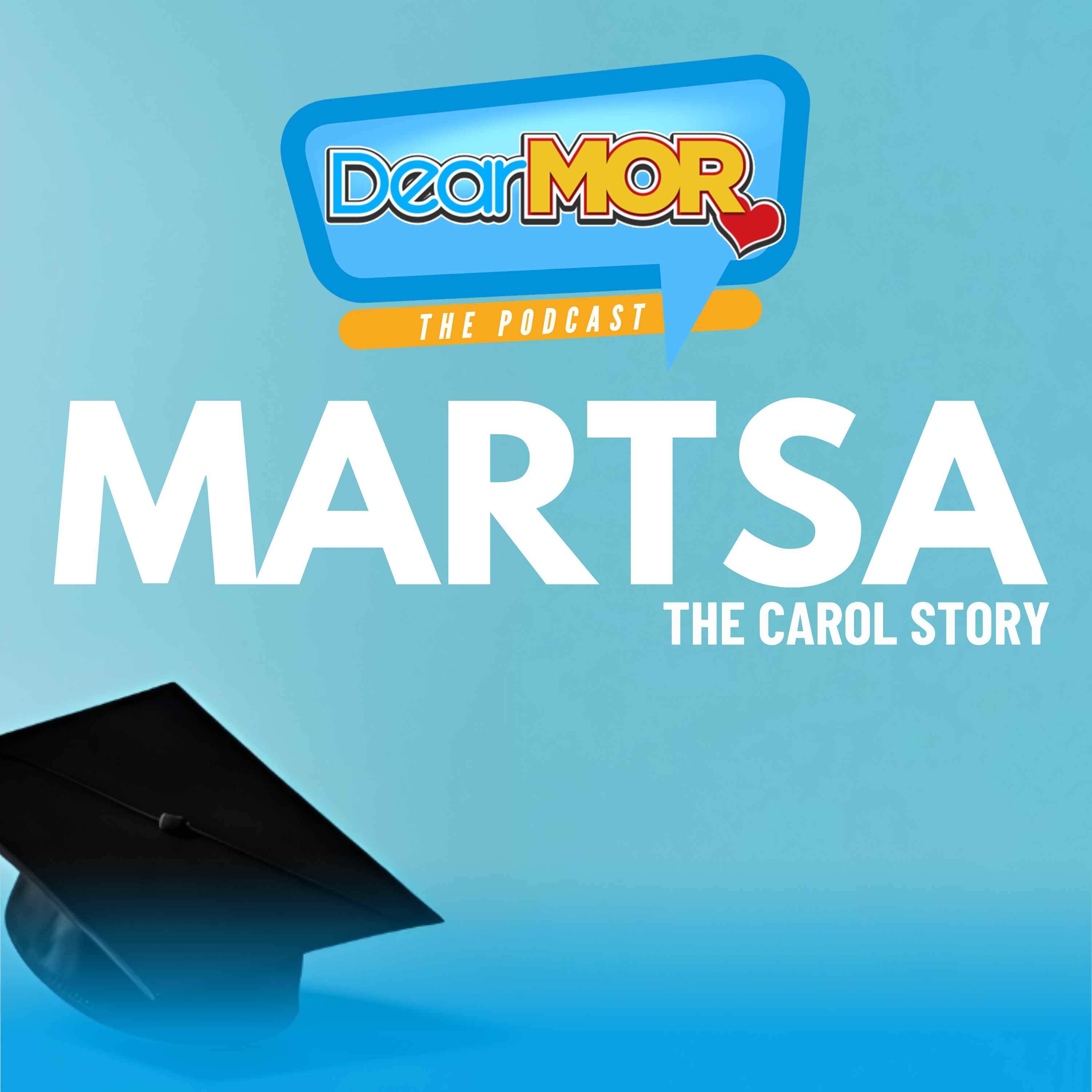 “Martsa” (The Carol Story) | Dear MOR Episode 572  episode artwork