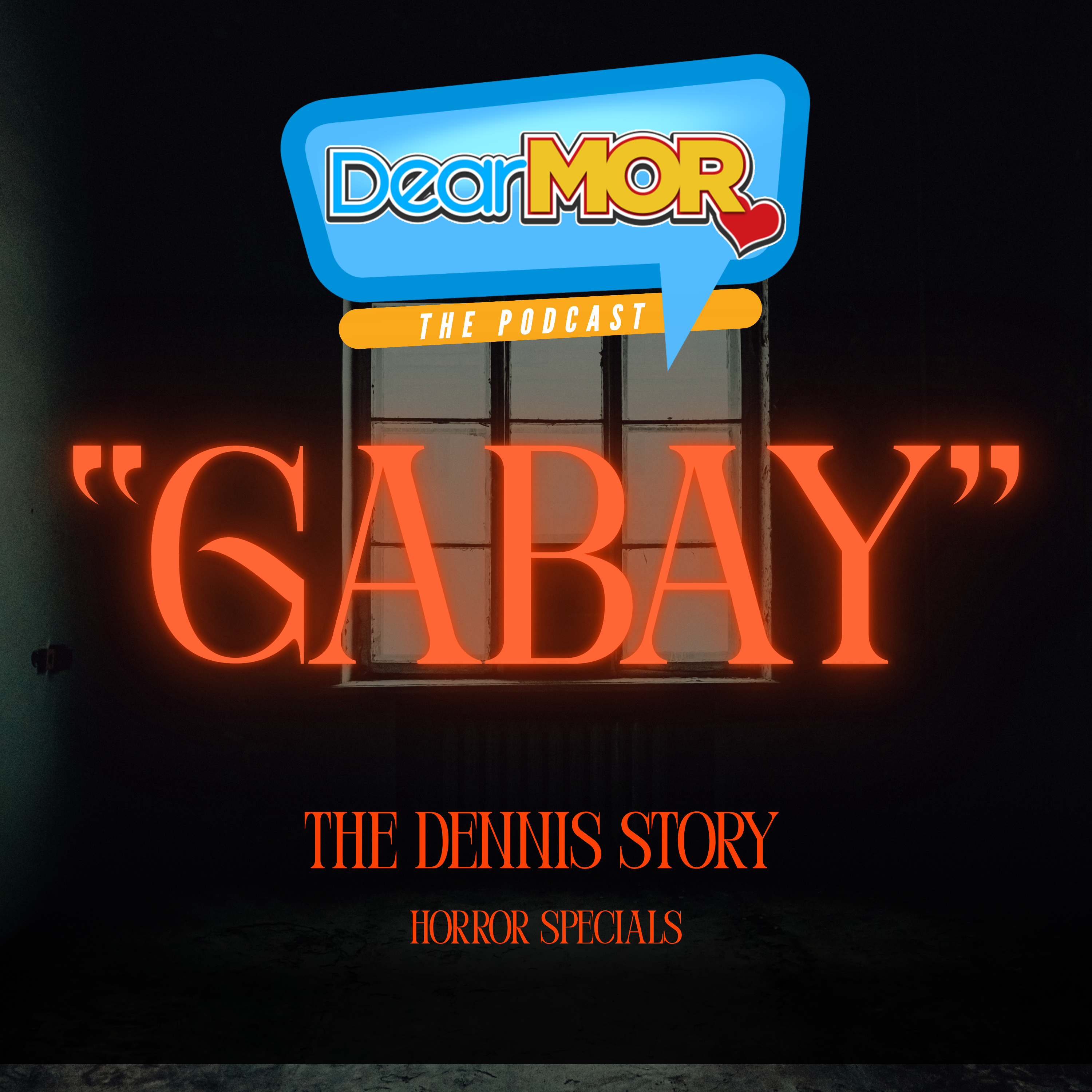“Gabay” | Dear MOR Present Alas Dose Na Horror Specials