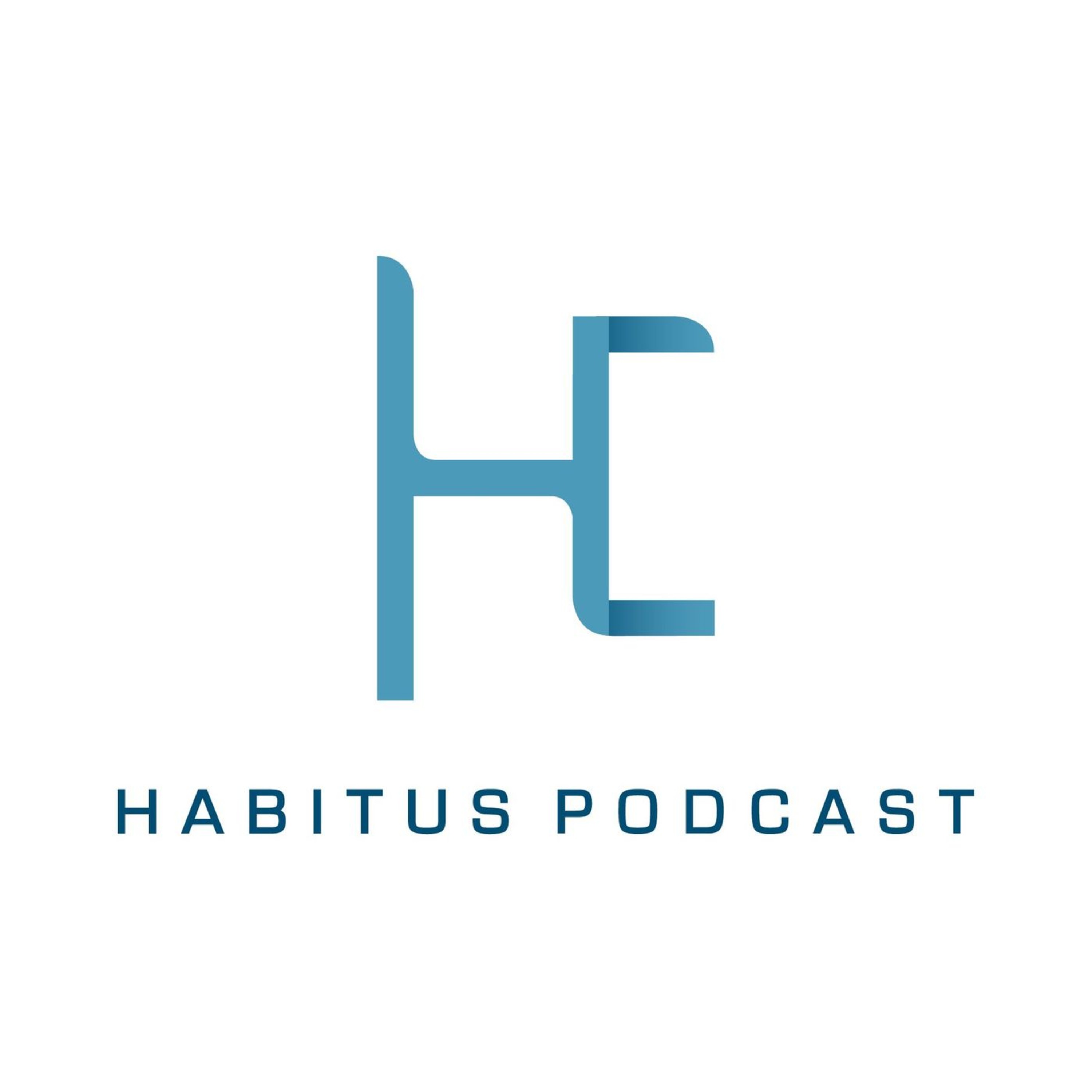 Habitus Podcast
