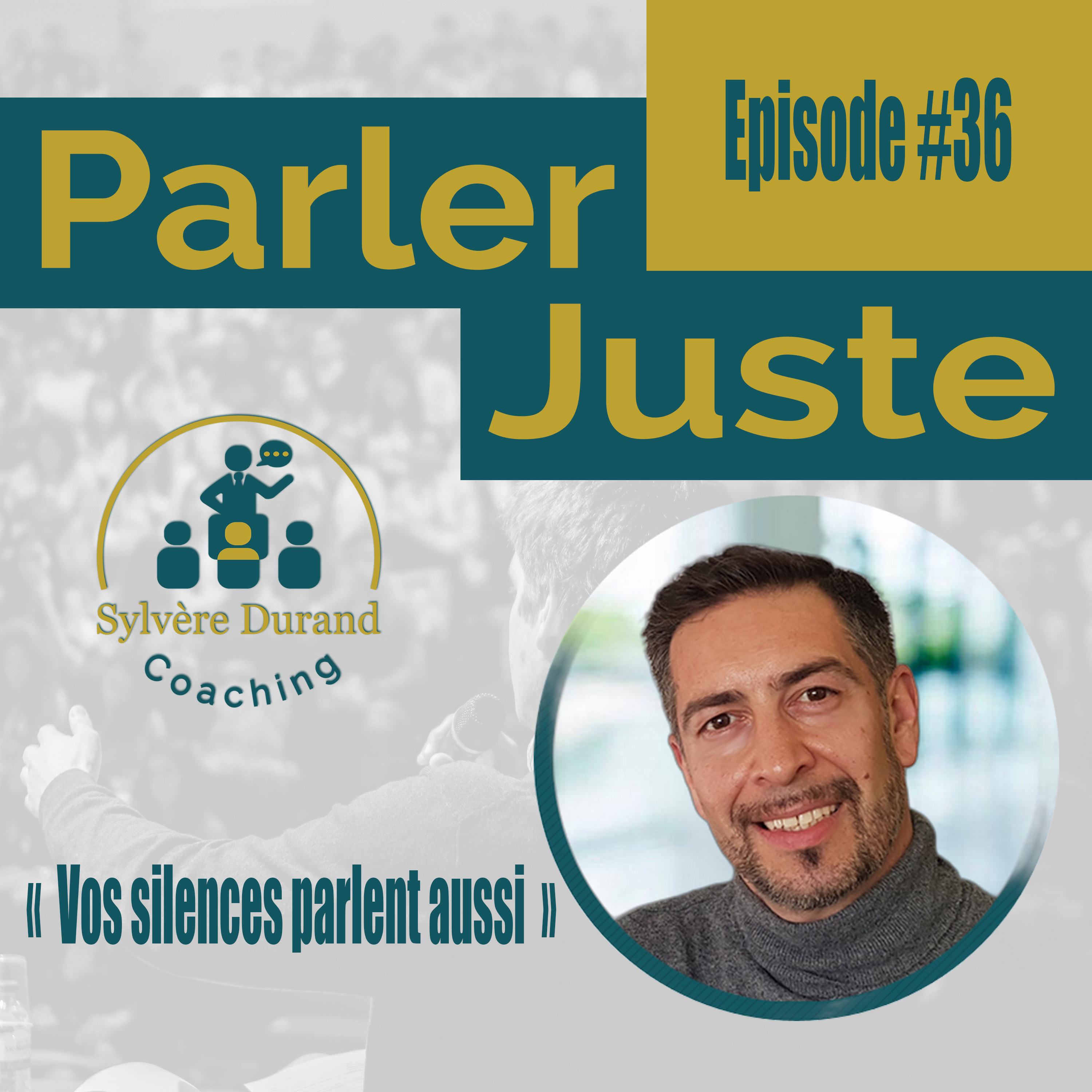 Parler Juste – Le Podcast pour Maîtriser l’Art de la Prise de Parole