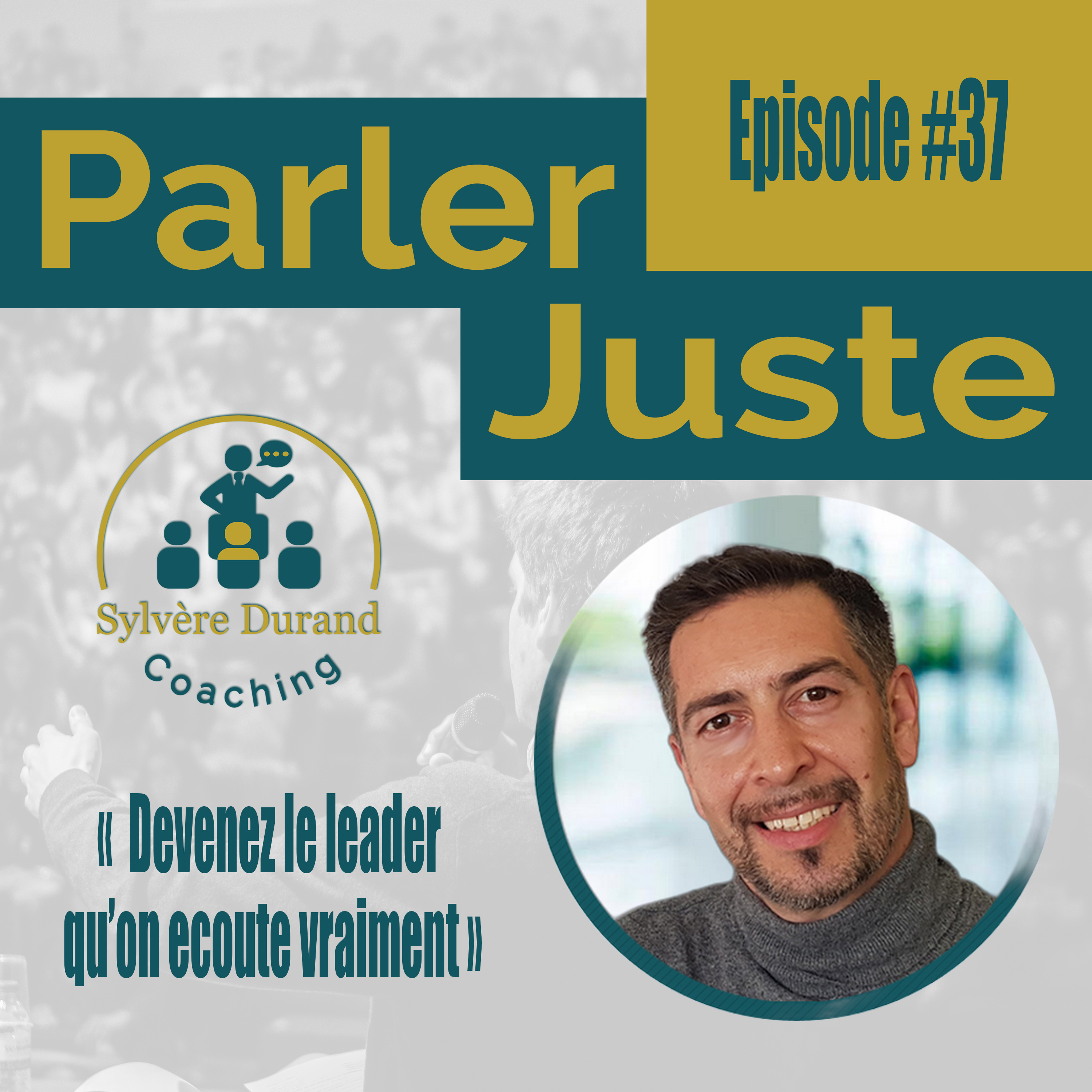 Parler Juste – Le Podcast pour Maîtriser l’Art de la Prise de Parole