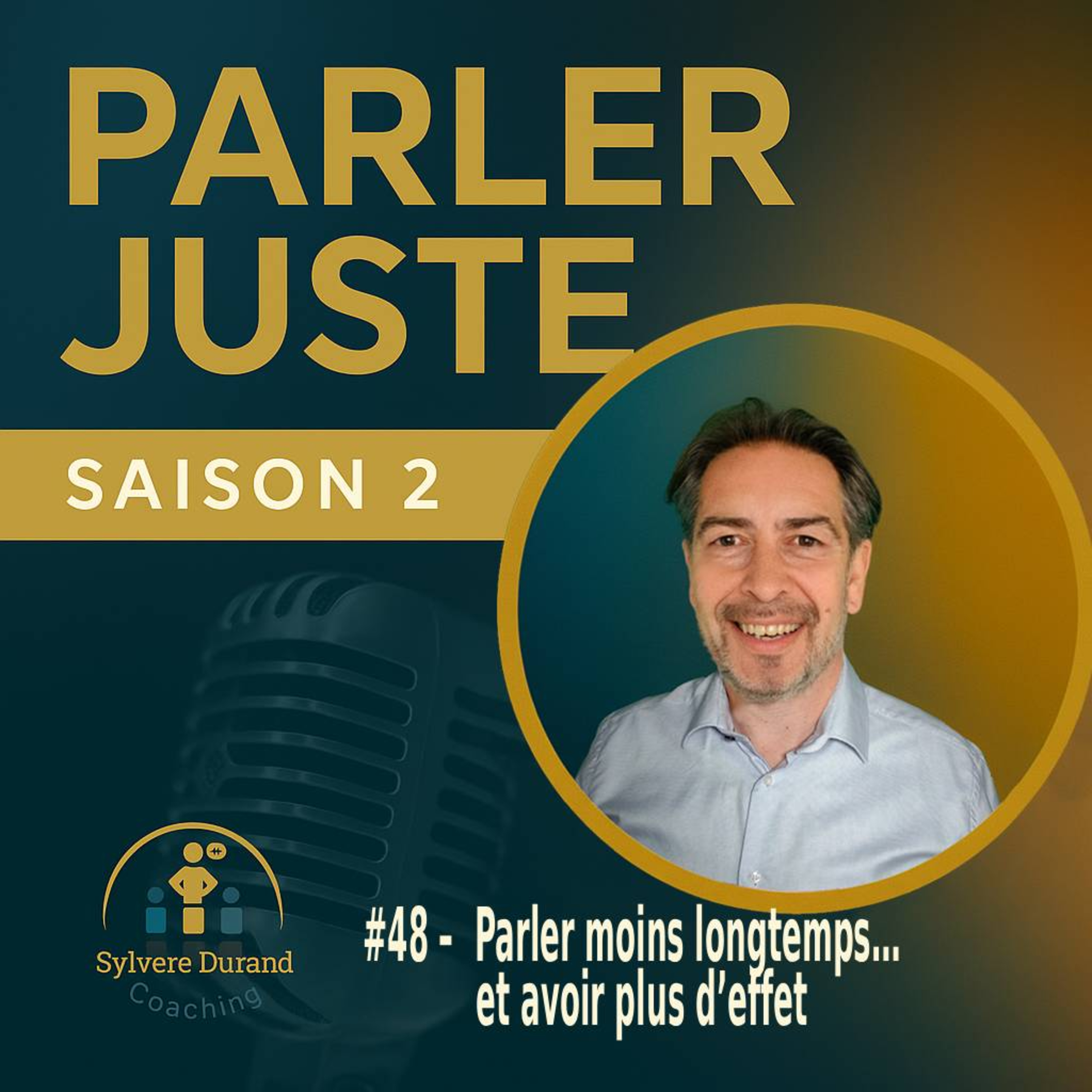 Parler moins longtemps… et avoir plus d’effet E#48