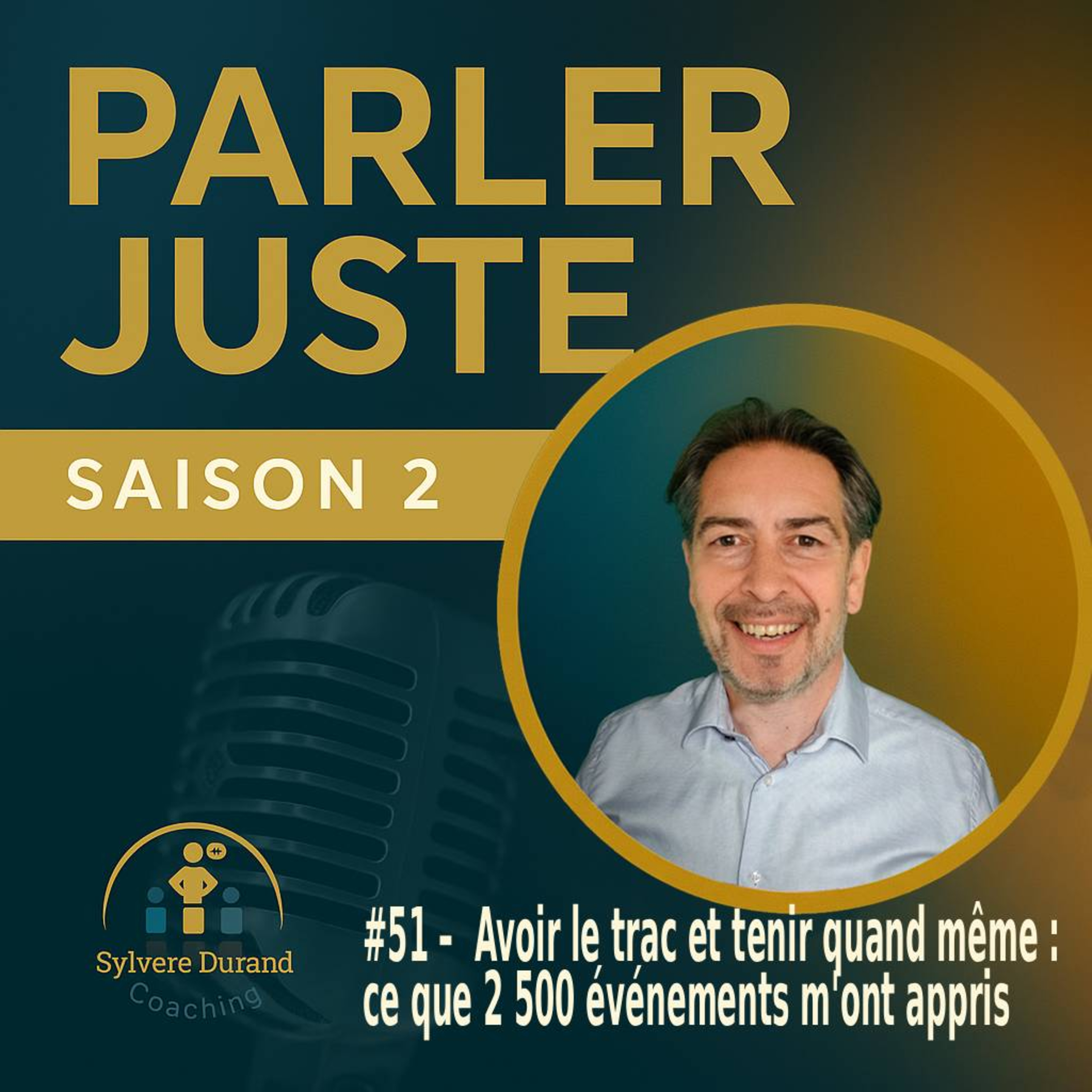 Avoir le trac et tenir quand même : ce que 2 500 événements m'ont apprisAvoir le trac et tenir quand même : ce que 2 500 événements m'ont appris E#51