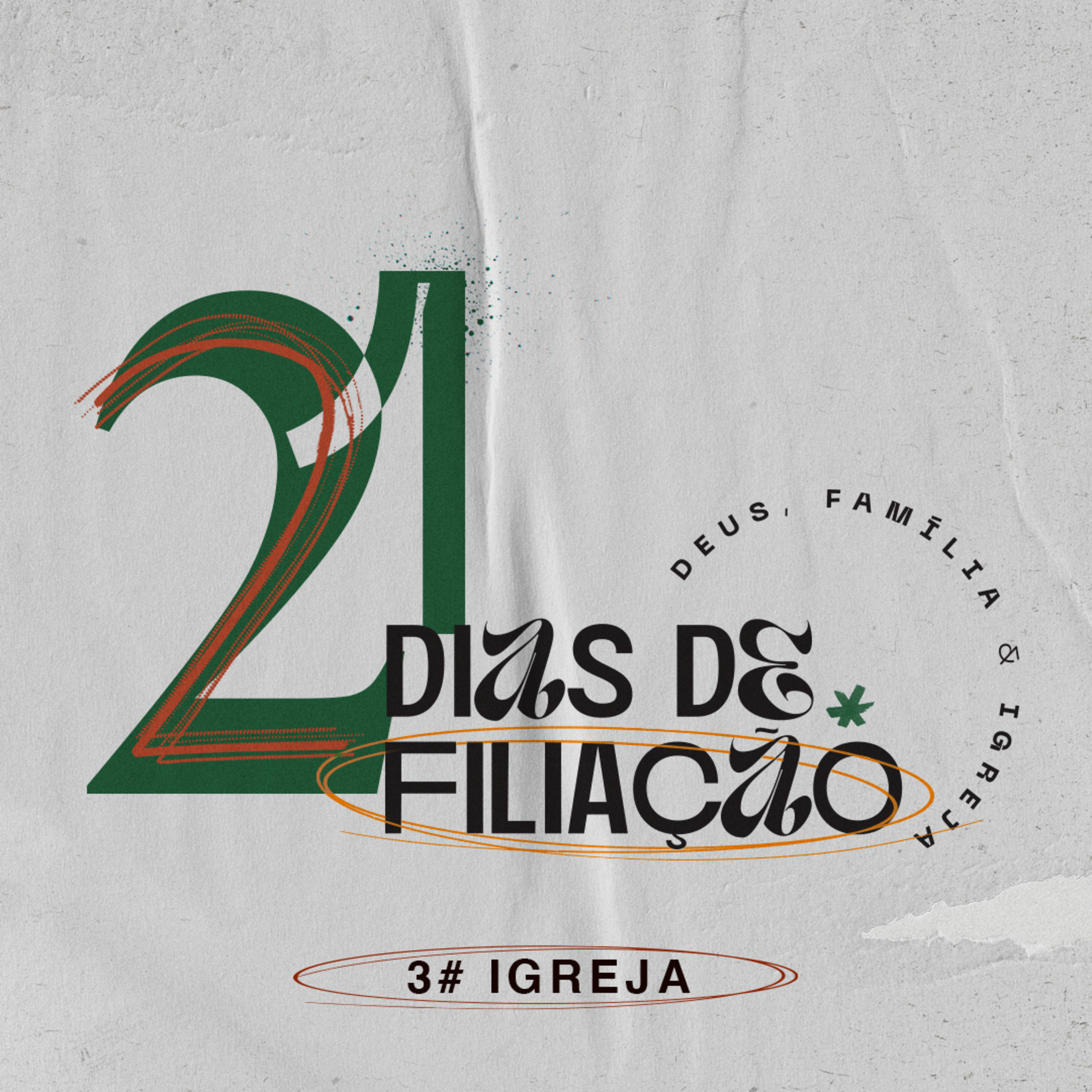 Celebração 16 _ 07 - 21 Dias de Filiação, 3# Igreja - Pr. Anderson Merluzzi episode artwork