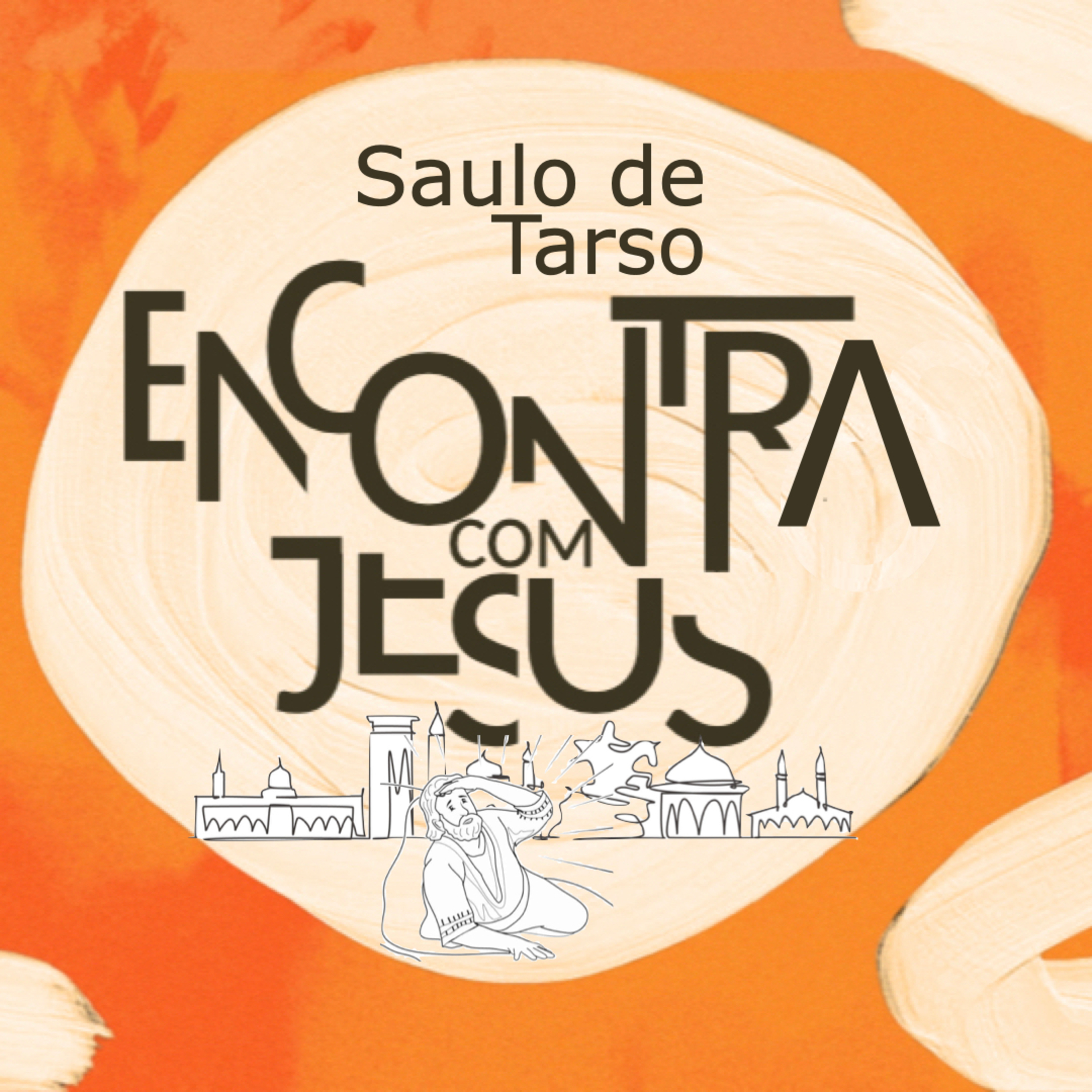 Celebração 19_05_24 - Saulo de Tarso encontra com Jesus - Pr. Anderson Merluzzi episode artwork