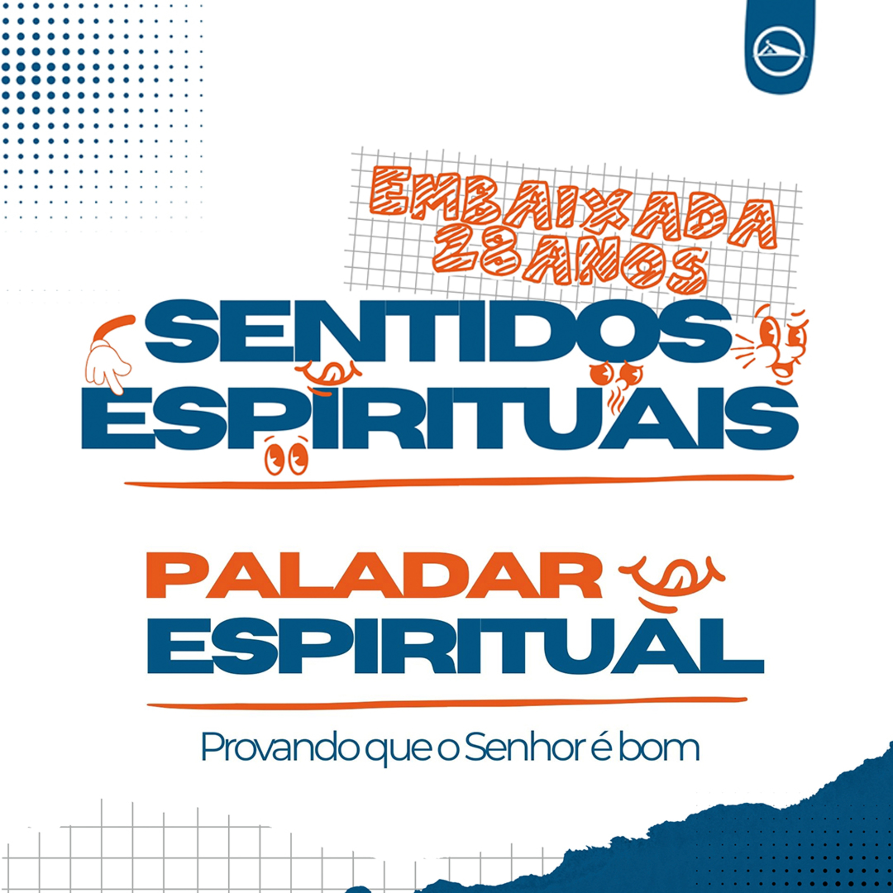 28 Anos - Paladar Espiritual - Pr. Anderson Merluzzi episode artwork