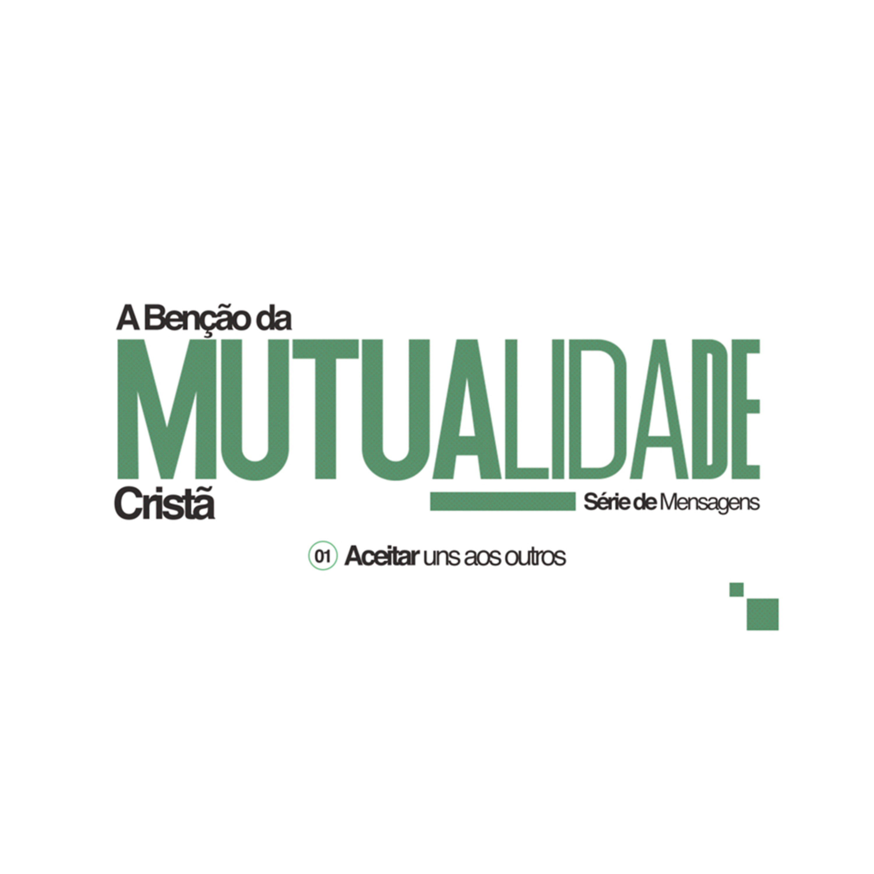 A Benção da mutualidade Cristã - Pr. Anderson Merluzzi episode artwork