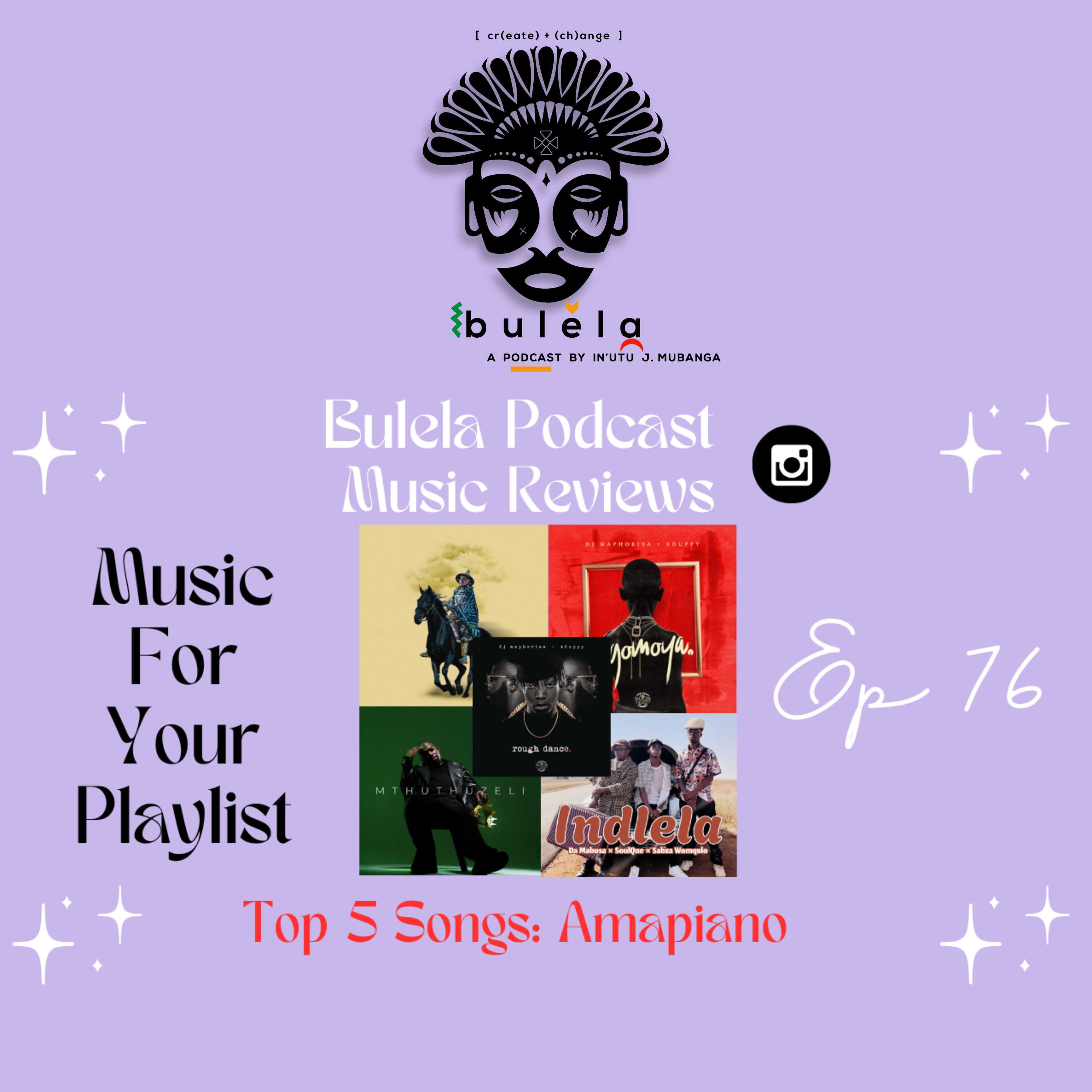 Bulela Podcast Music Reviews