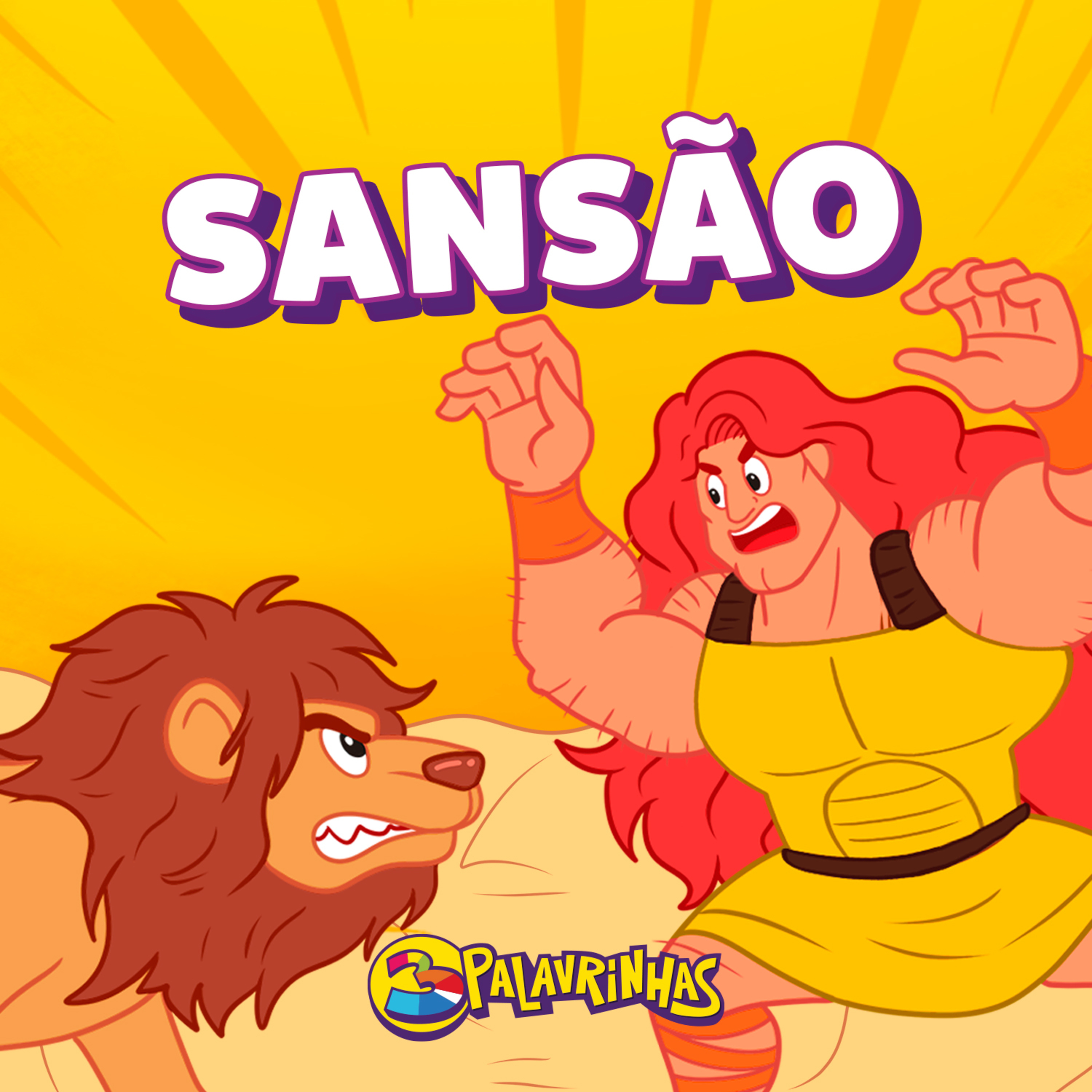 Sansão | 3 Palavrinhas - Hora de Dormir com historinhas | Participação especial: Samuel Mizrahy episode artwork