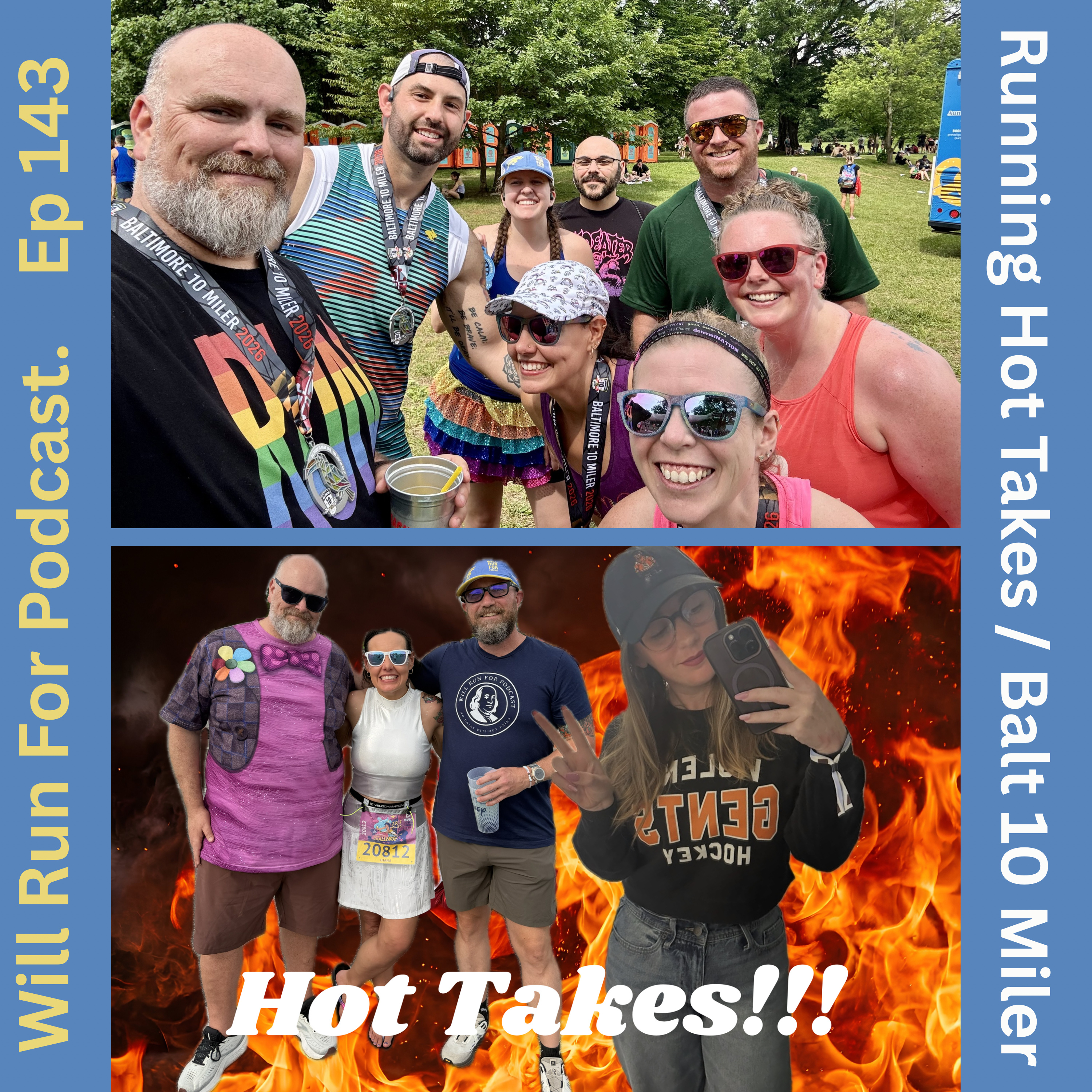 Running Hot Takes and Baltimore 10 Miler (Ep 143) episode artwork