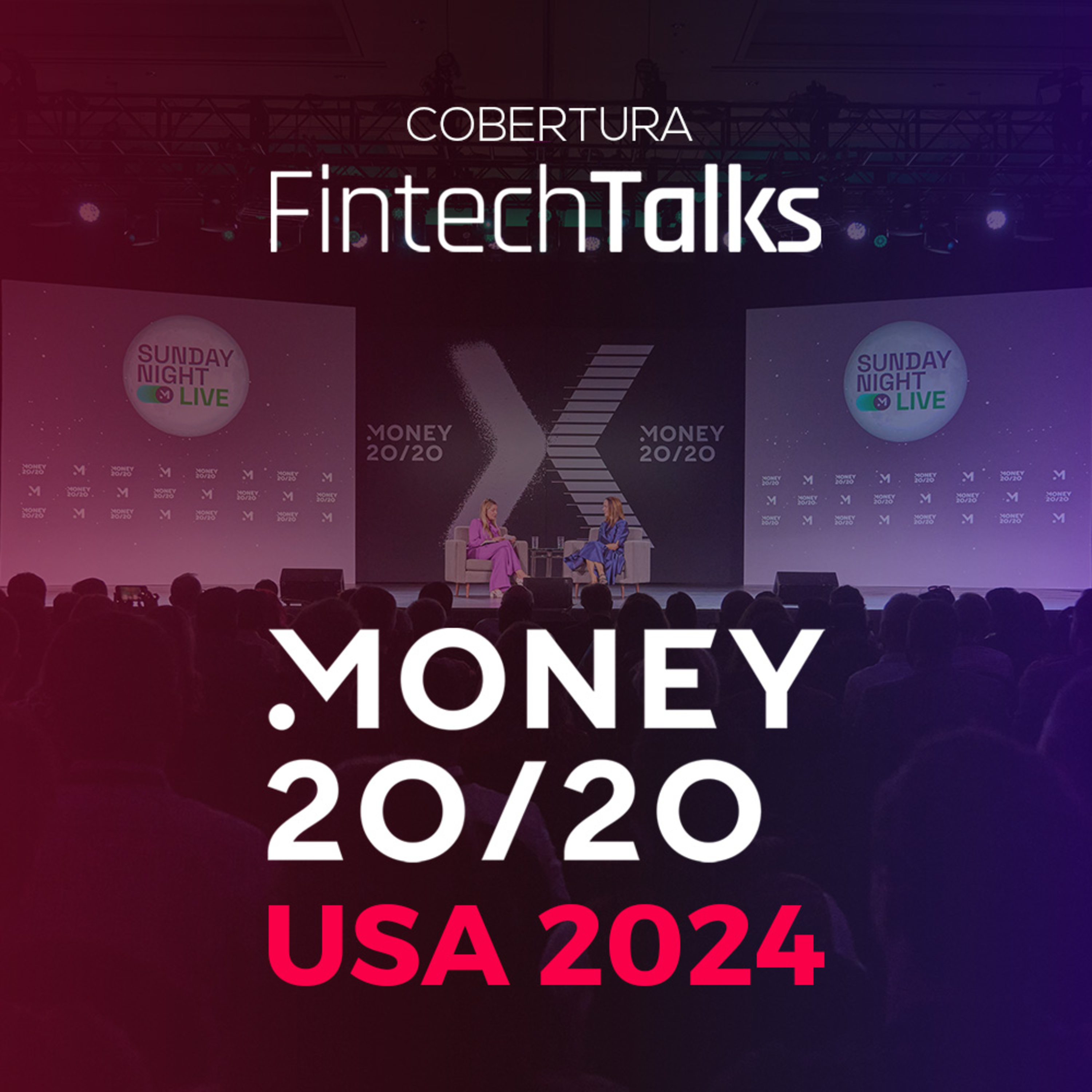Cobertura Fintech Talks - Edição 2024 do Money 20/20 em Las Vegas! episode artwork