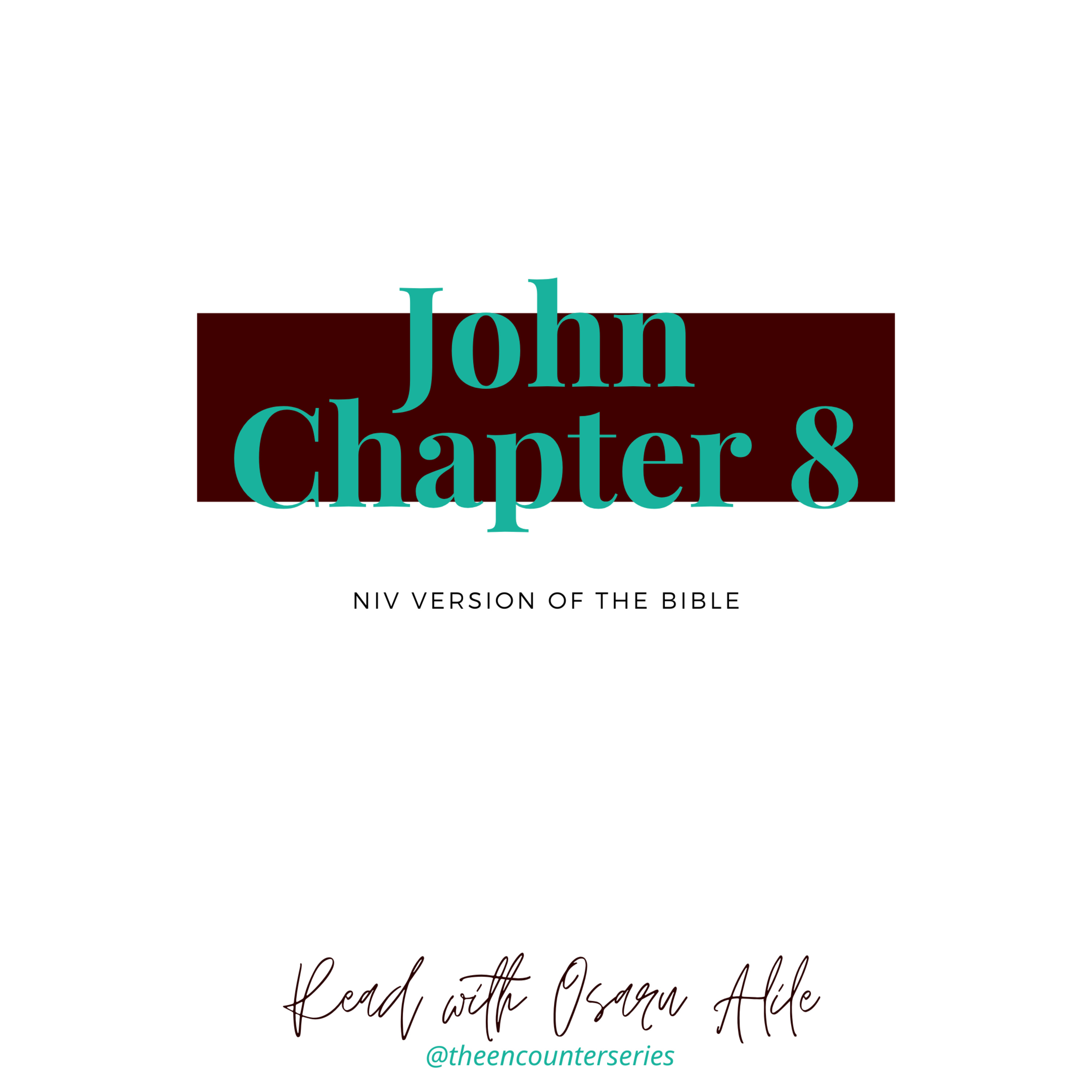 John 8 NIV read by Osaru Alile