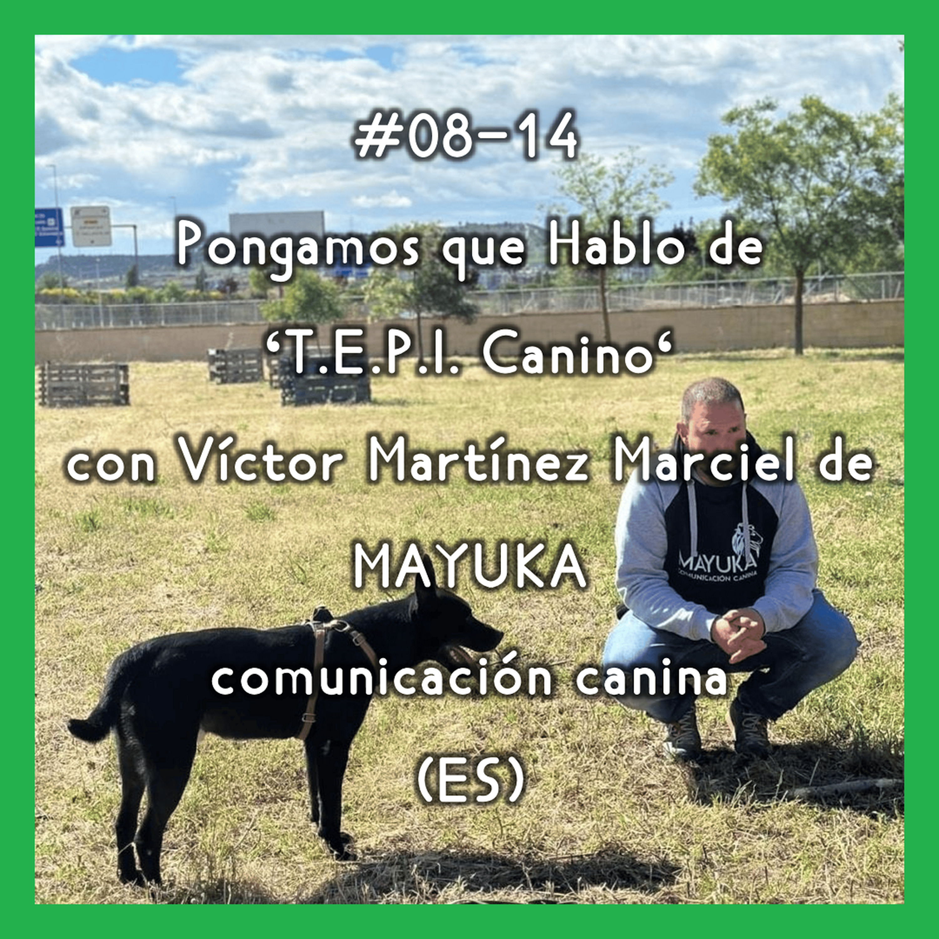 Pongamos que Hablo de Perros