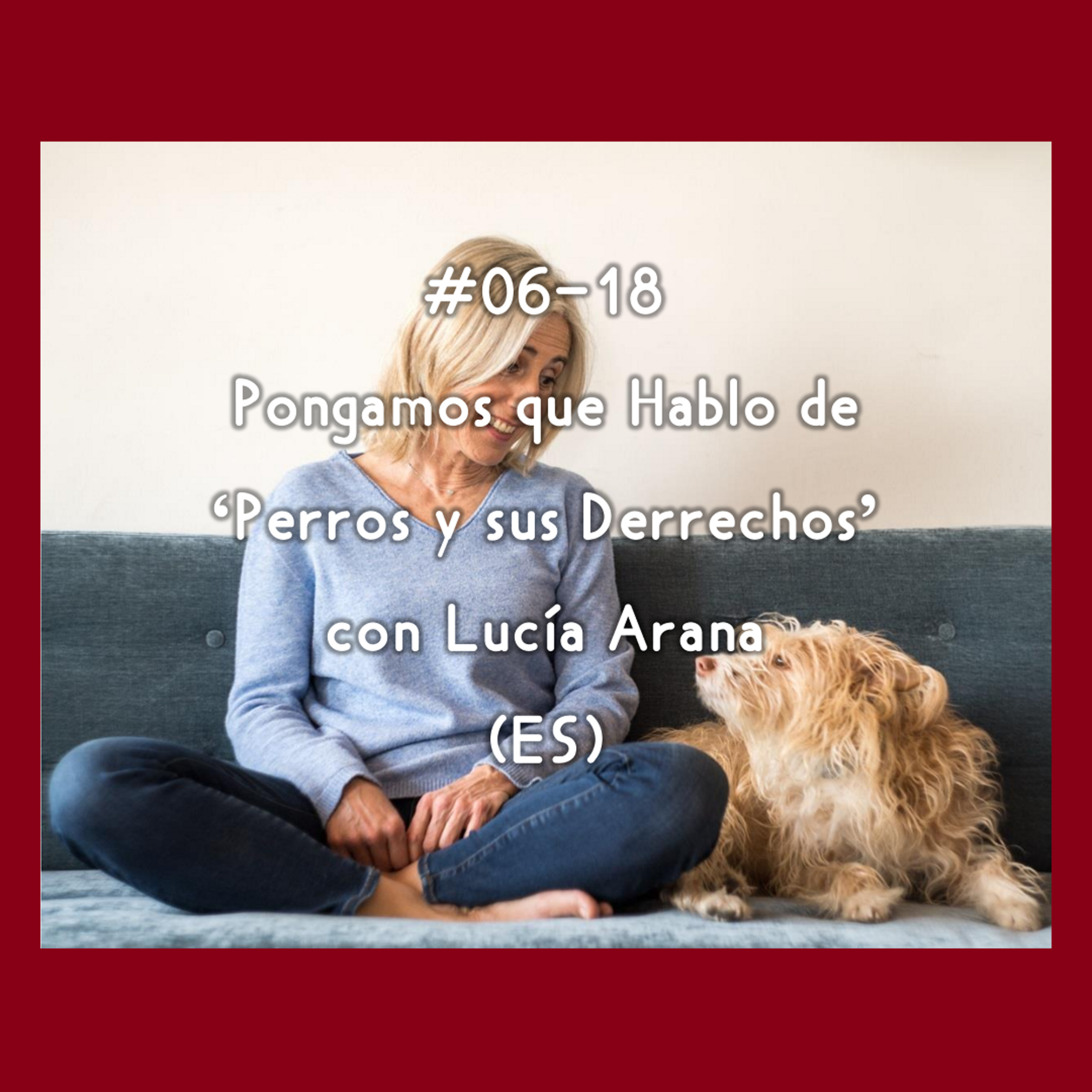 Pongamos que Hablo de Perros