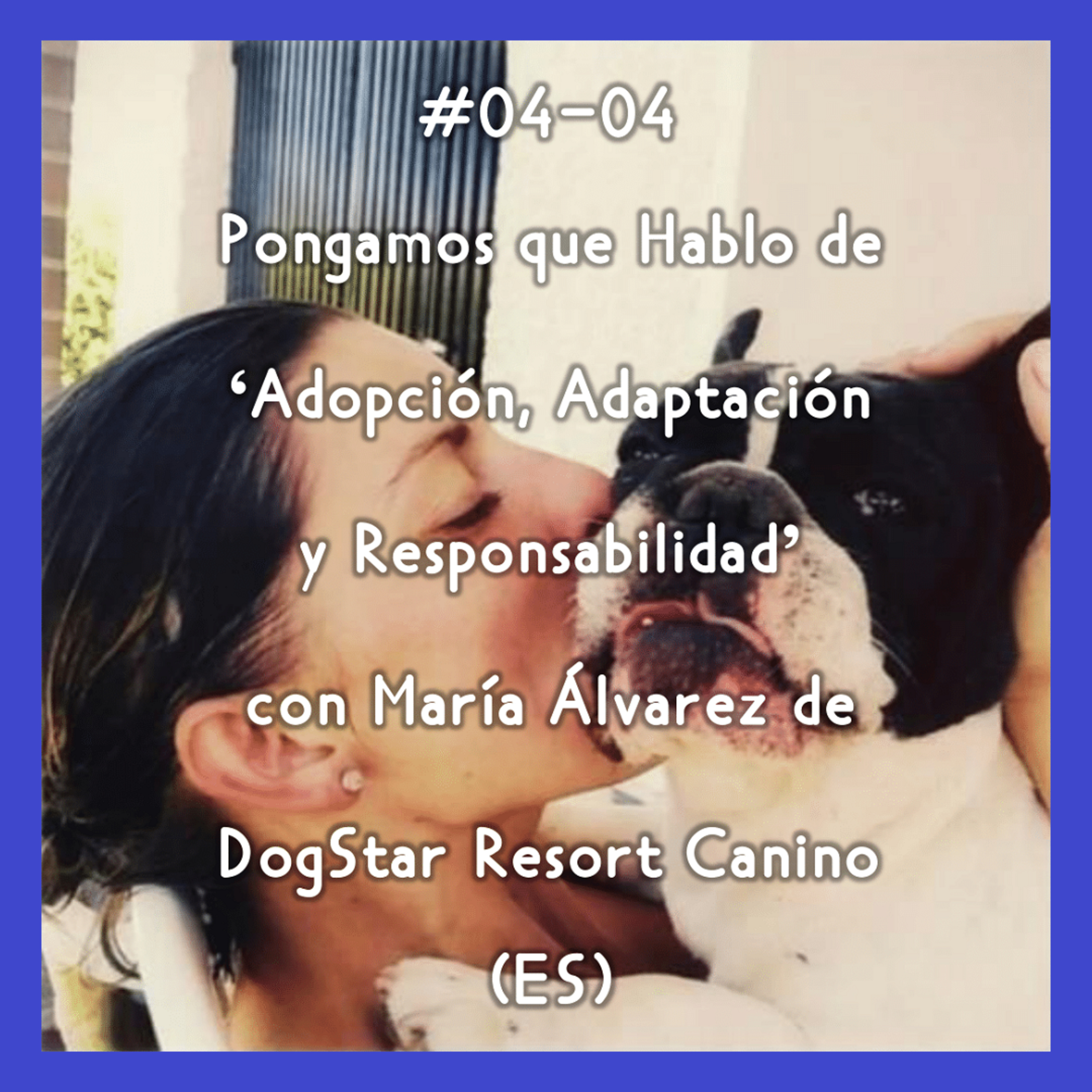 Pongamos que Hablo de Perros