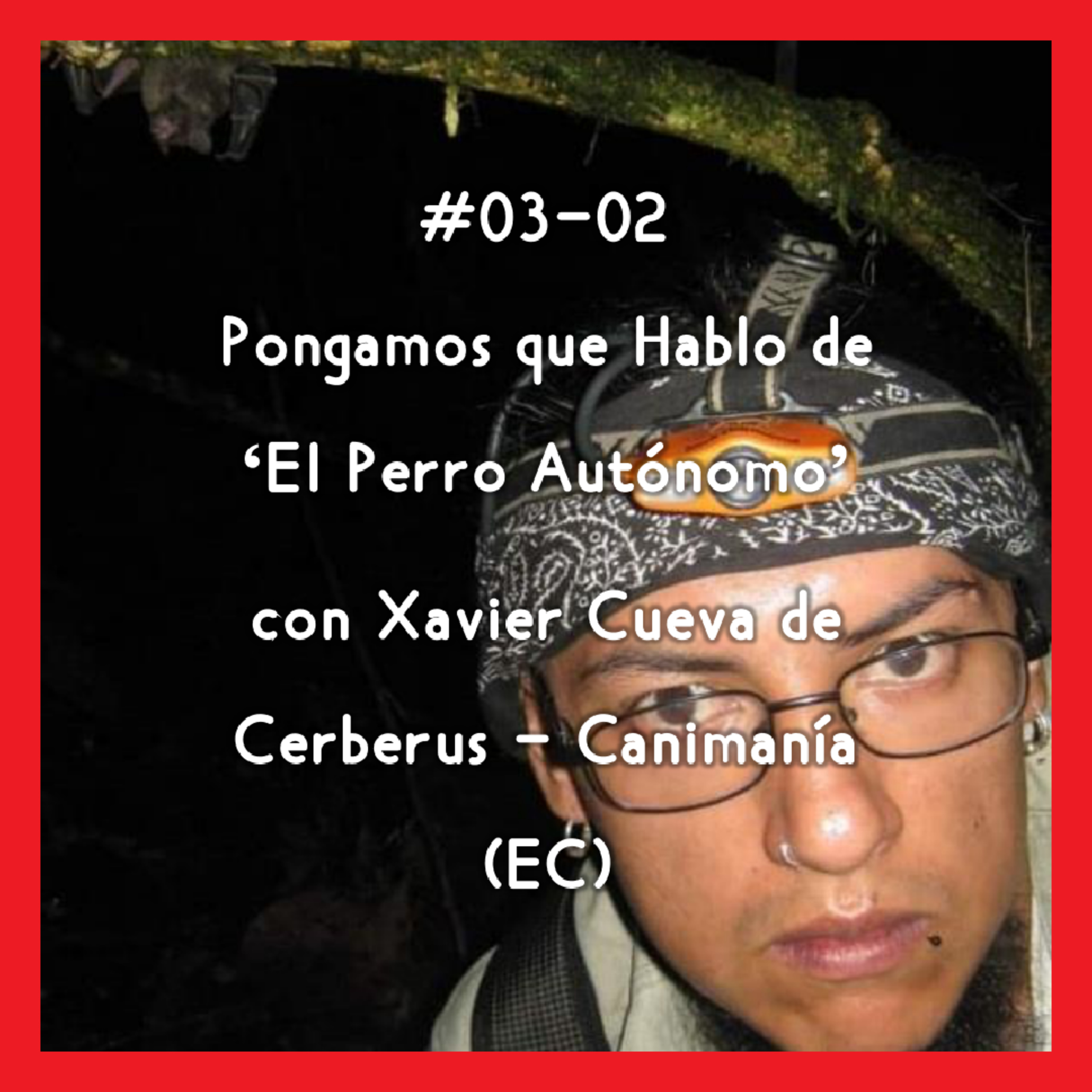 Pongamos que Hablo de Perros