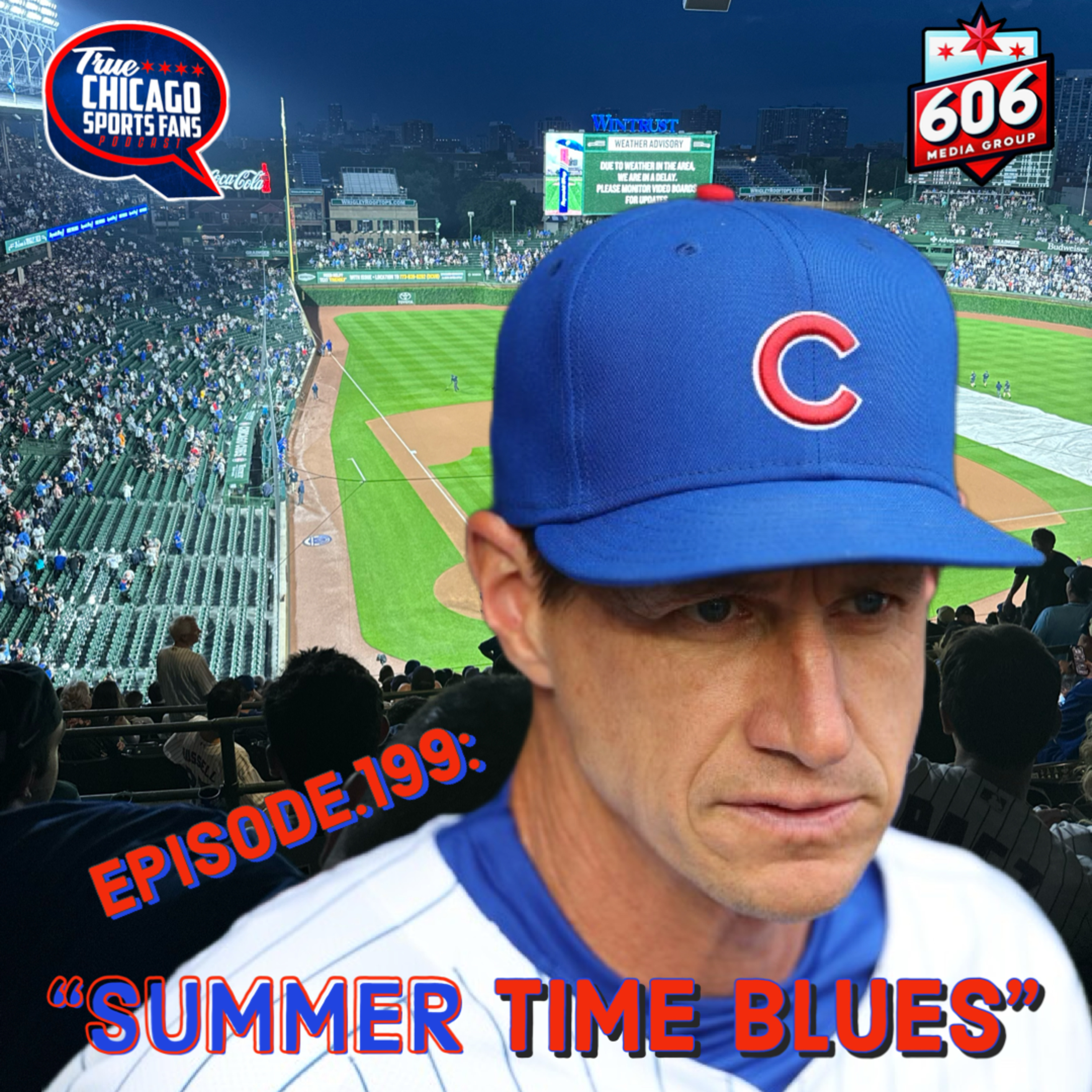 Episode.199: "Summer Time Blues!"