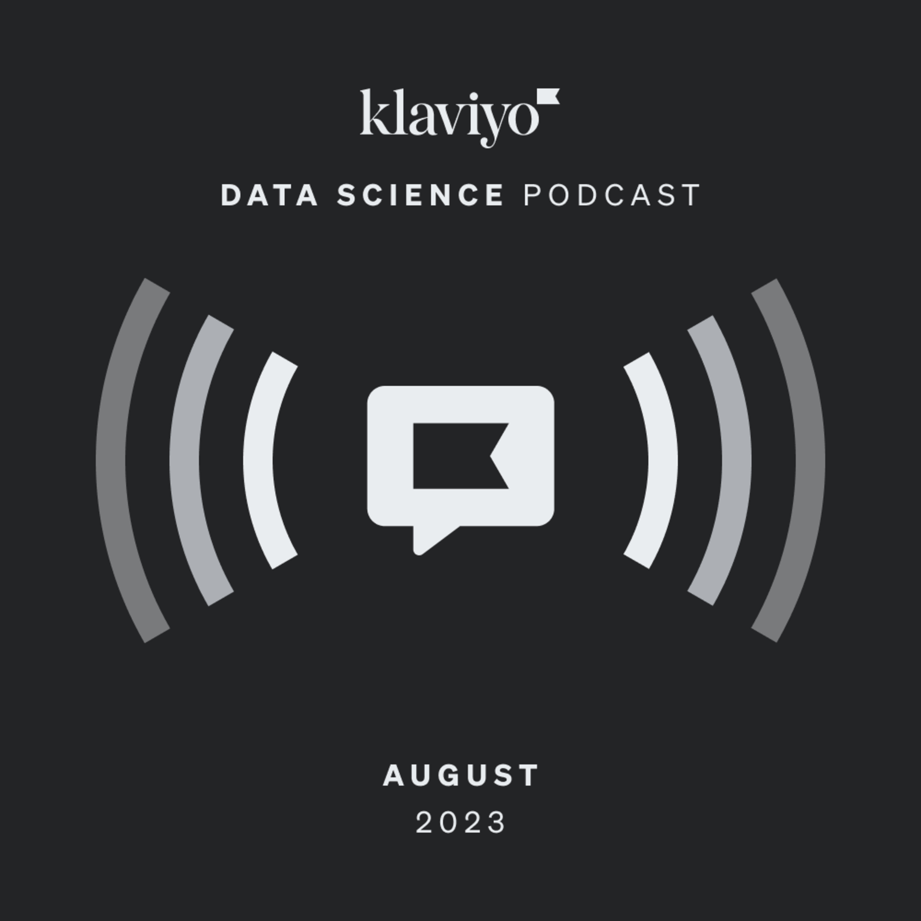 Klaviyo Data Science Podcast