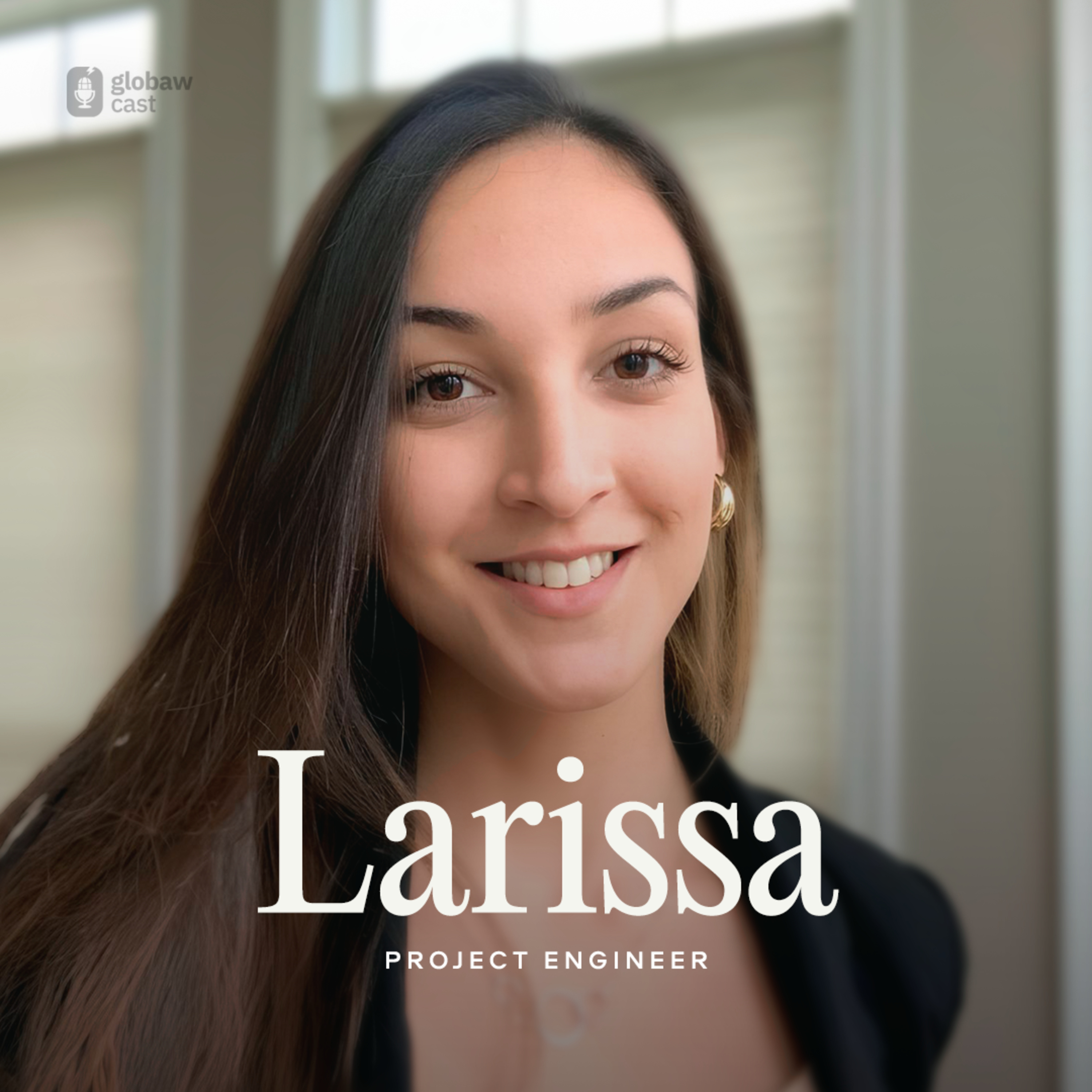 GlobawCast • Project Engineer aprovada nos EUA episode artwork