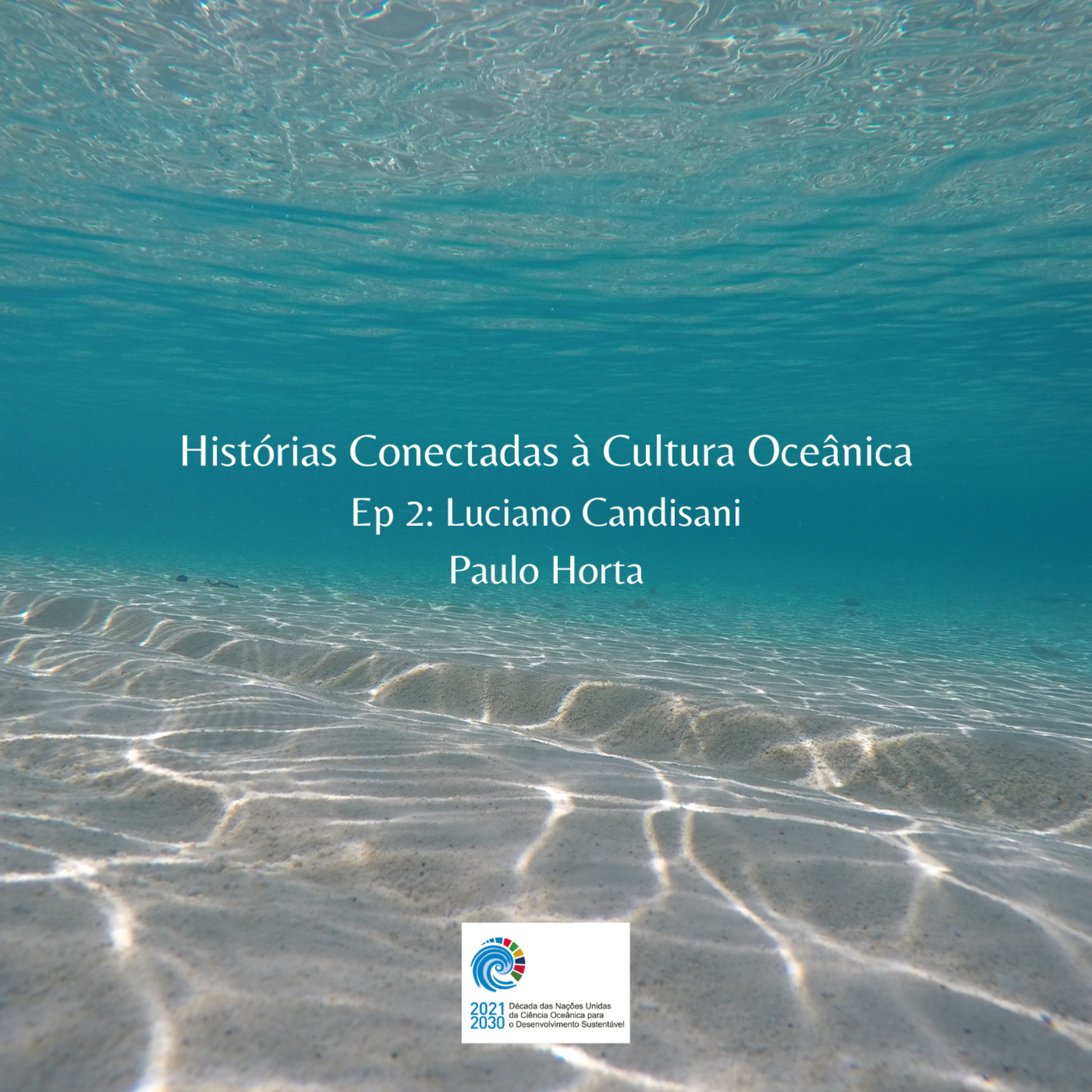 Veleiro e ciência: Luciano Candisani e Paulo Horta episode artwork