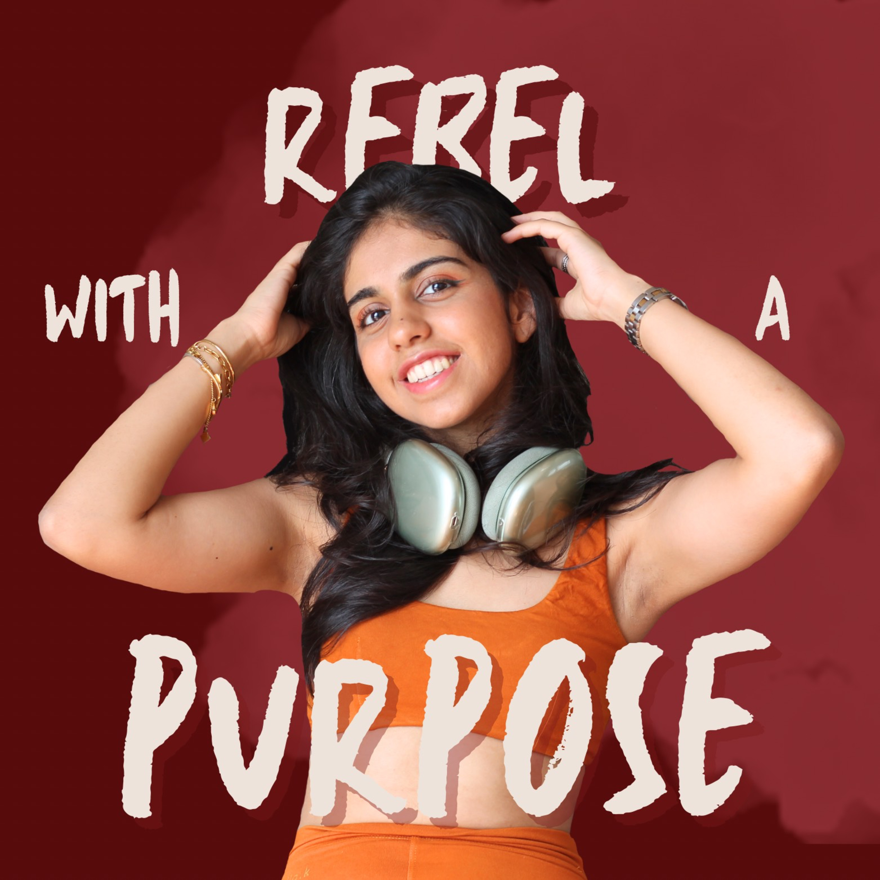 Rebel with a Purpose