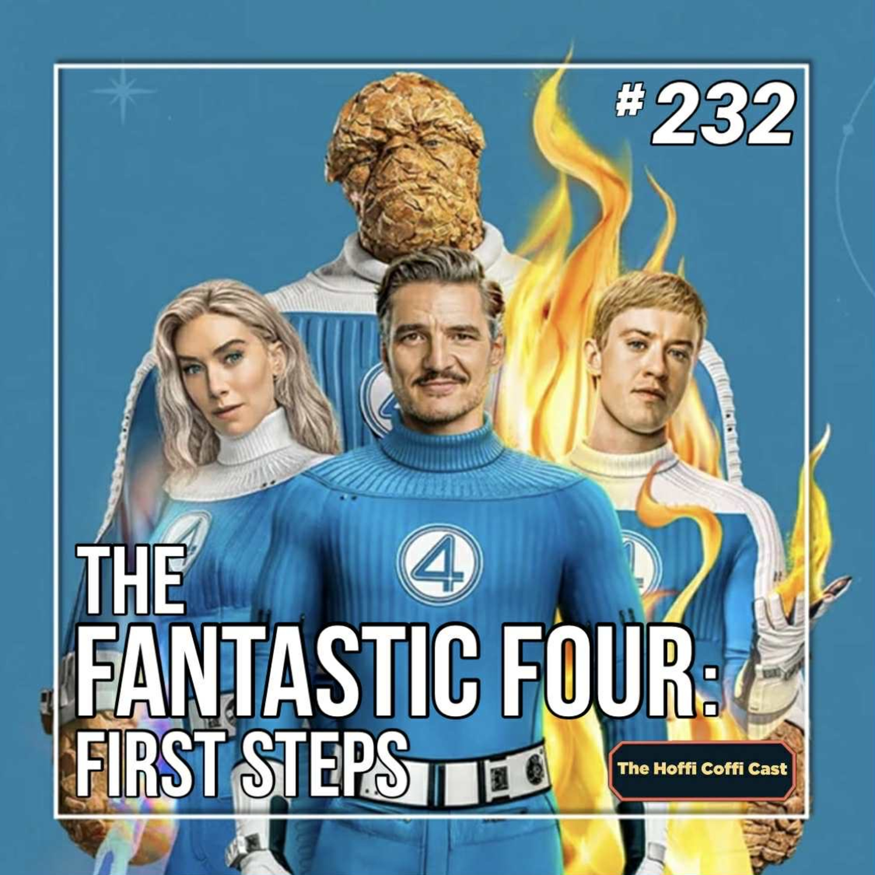 232 - The Fantastic Four: First Steps (2025)