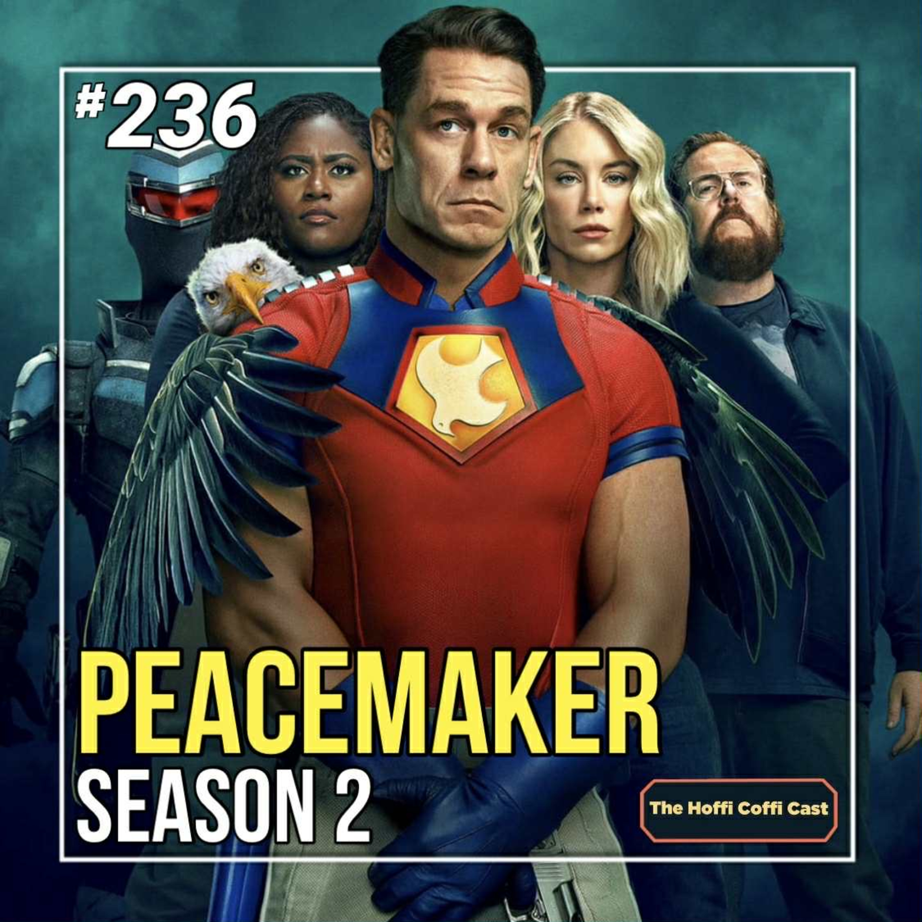 236 - Peacemaker Season 2