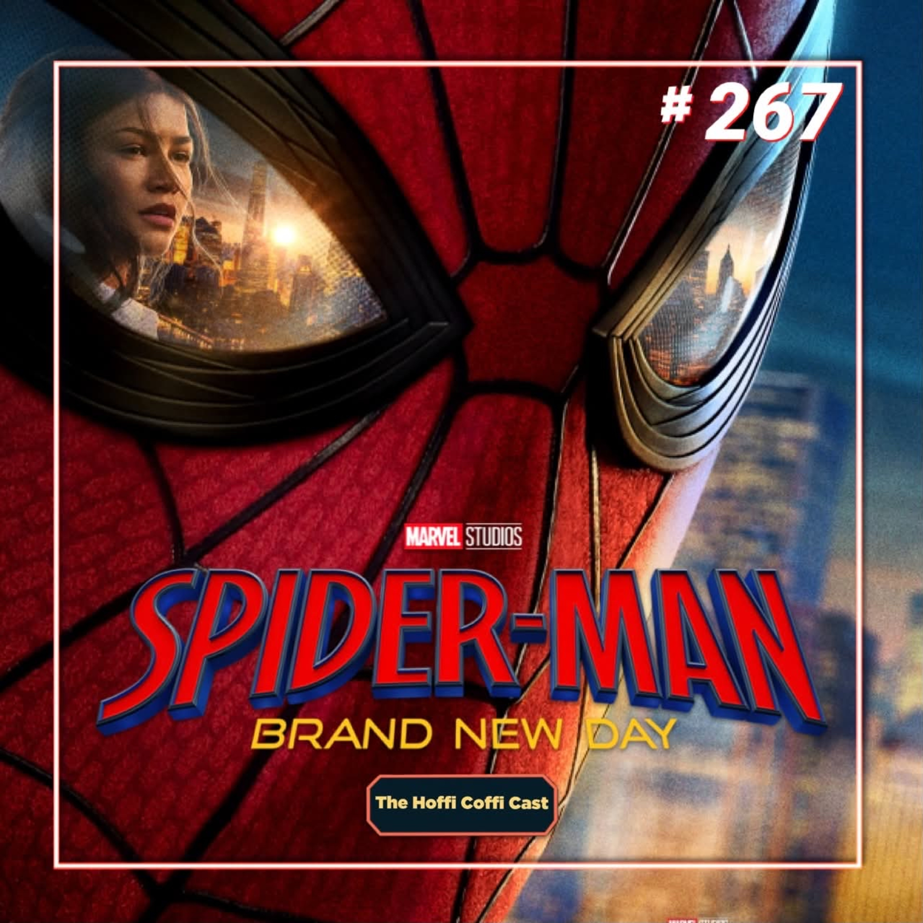 267 - Spider-Man: Brand New Day (2026)