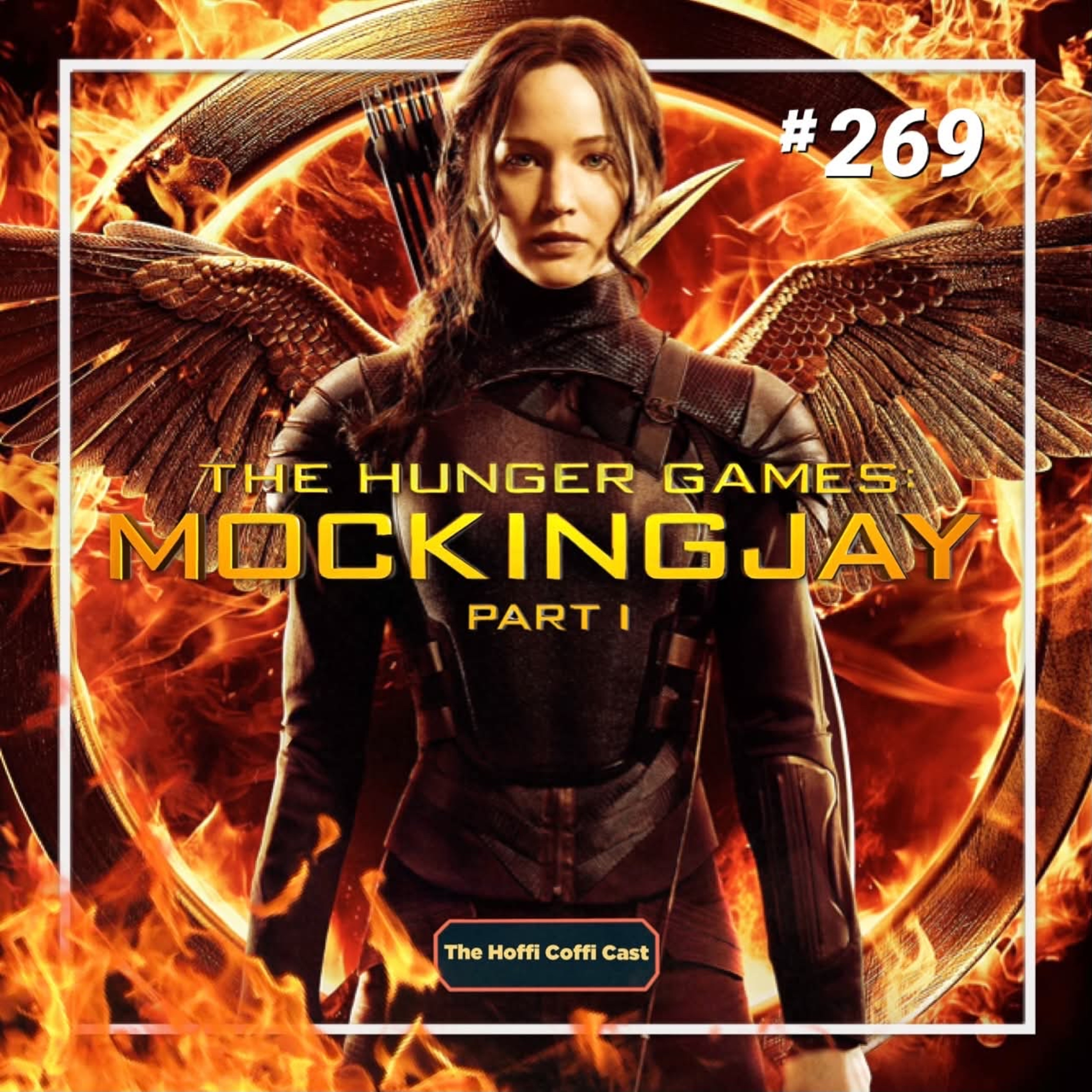 269 - The Hunger Games: Mockingjay - Part 1 (2014)