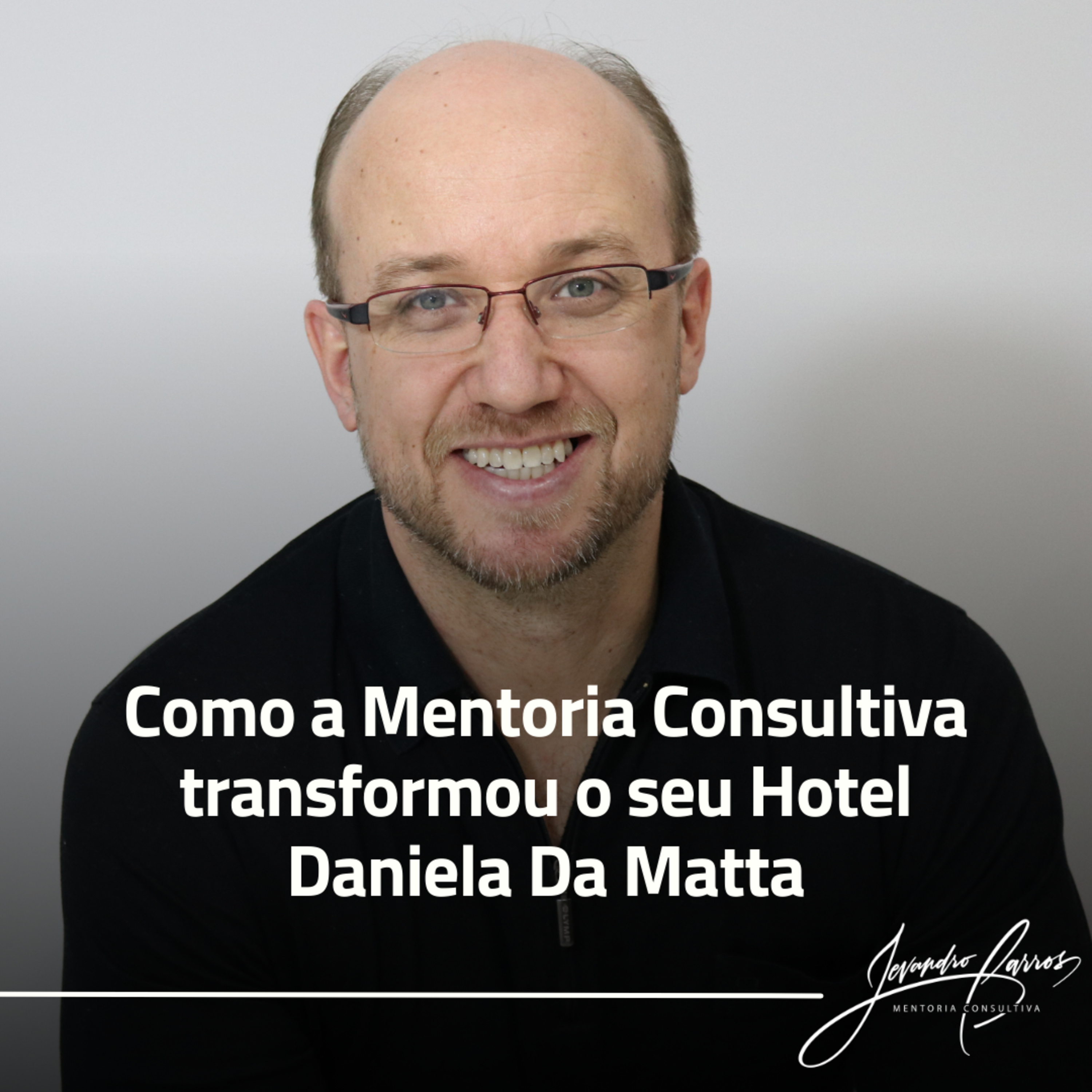 Jevandro Barros Mentoria Consultiva