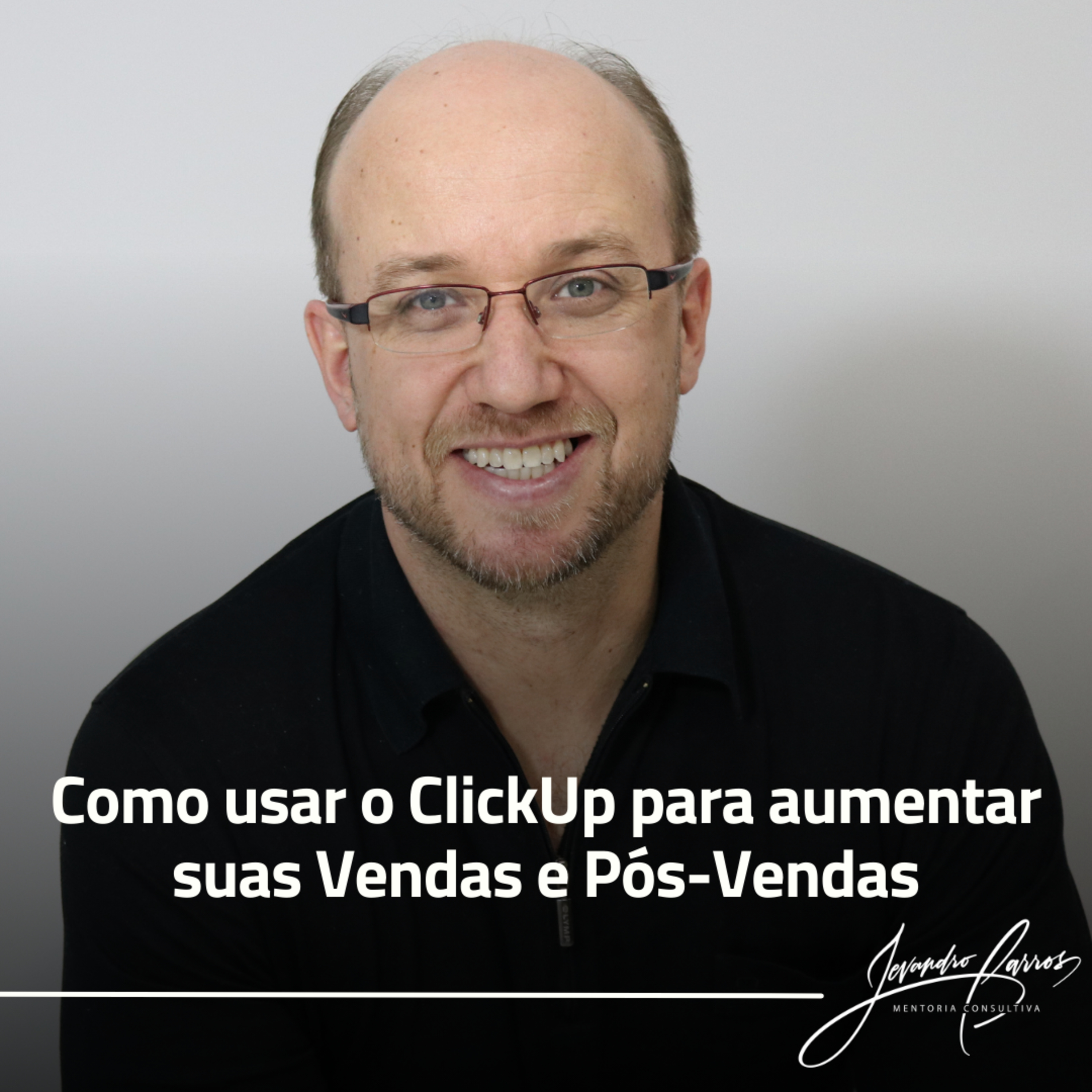 Jevandro Barros Mentoria Consultiva
