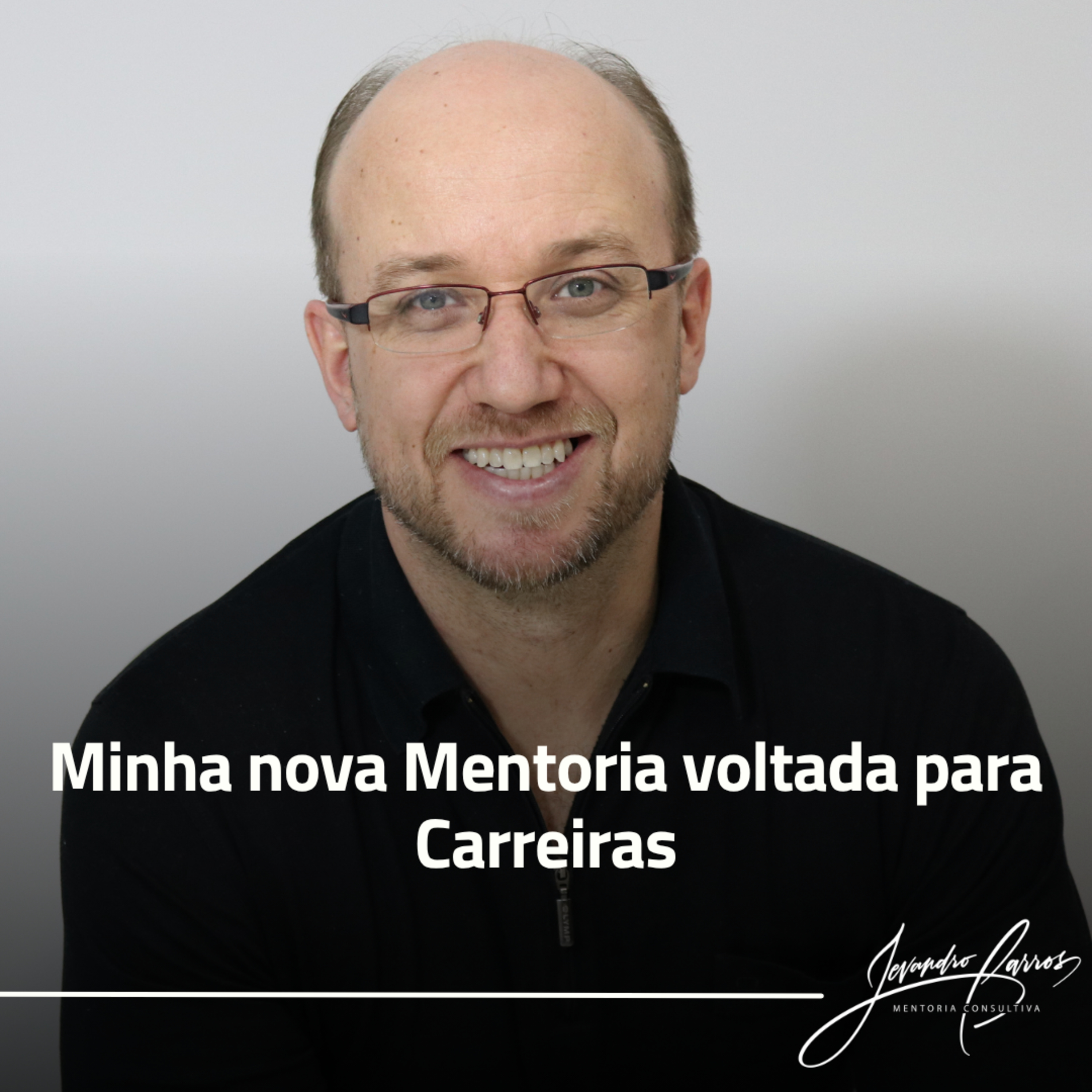 Minha nova Mentoria voltada para Carreiras episode artwork