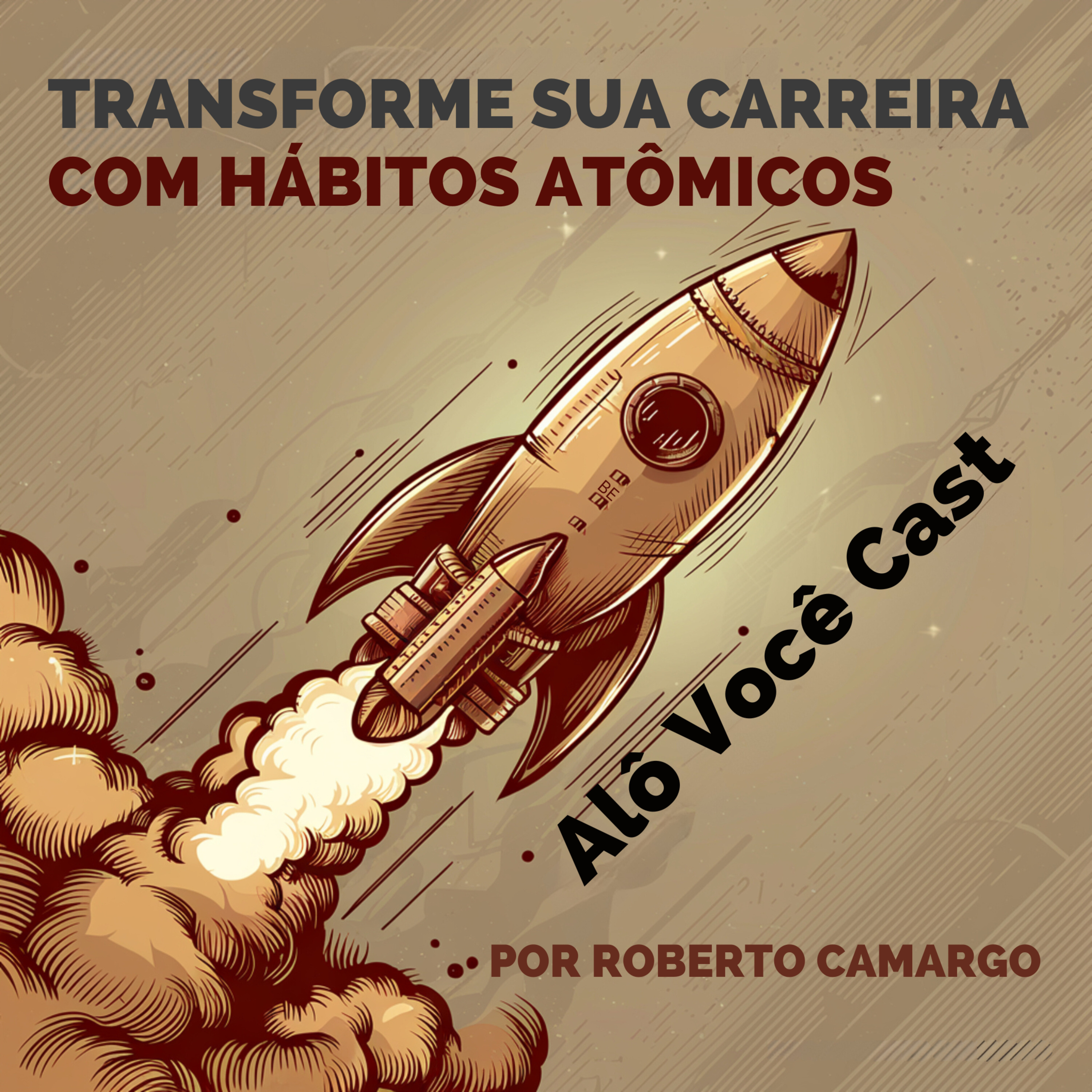 Transforme sua Carreira com Hábitos Atômicos