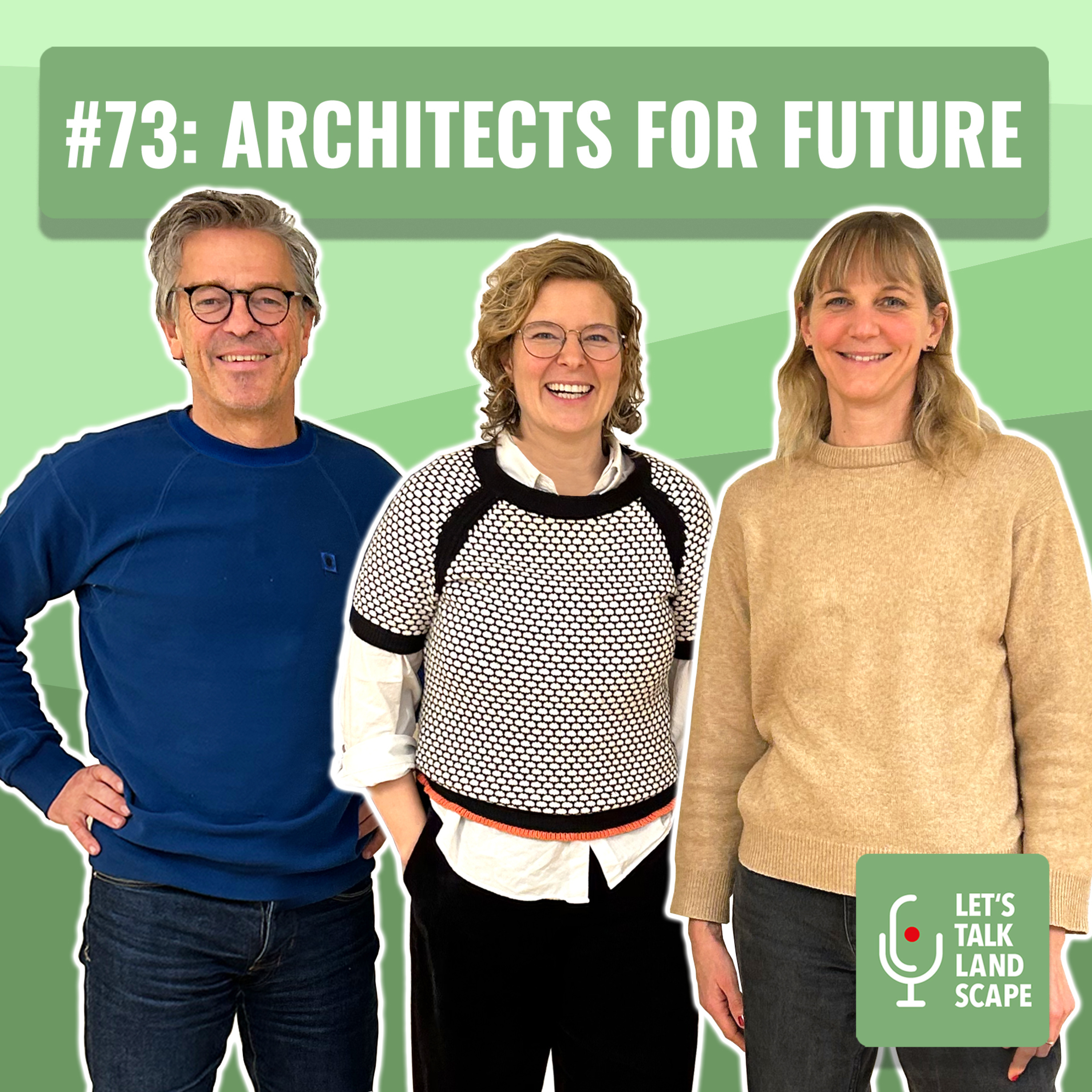 Let\'s Talk Landscape - Der Podcast zur Landschaftsarchitektur