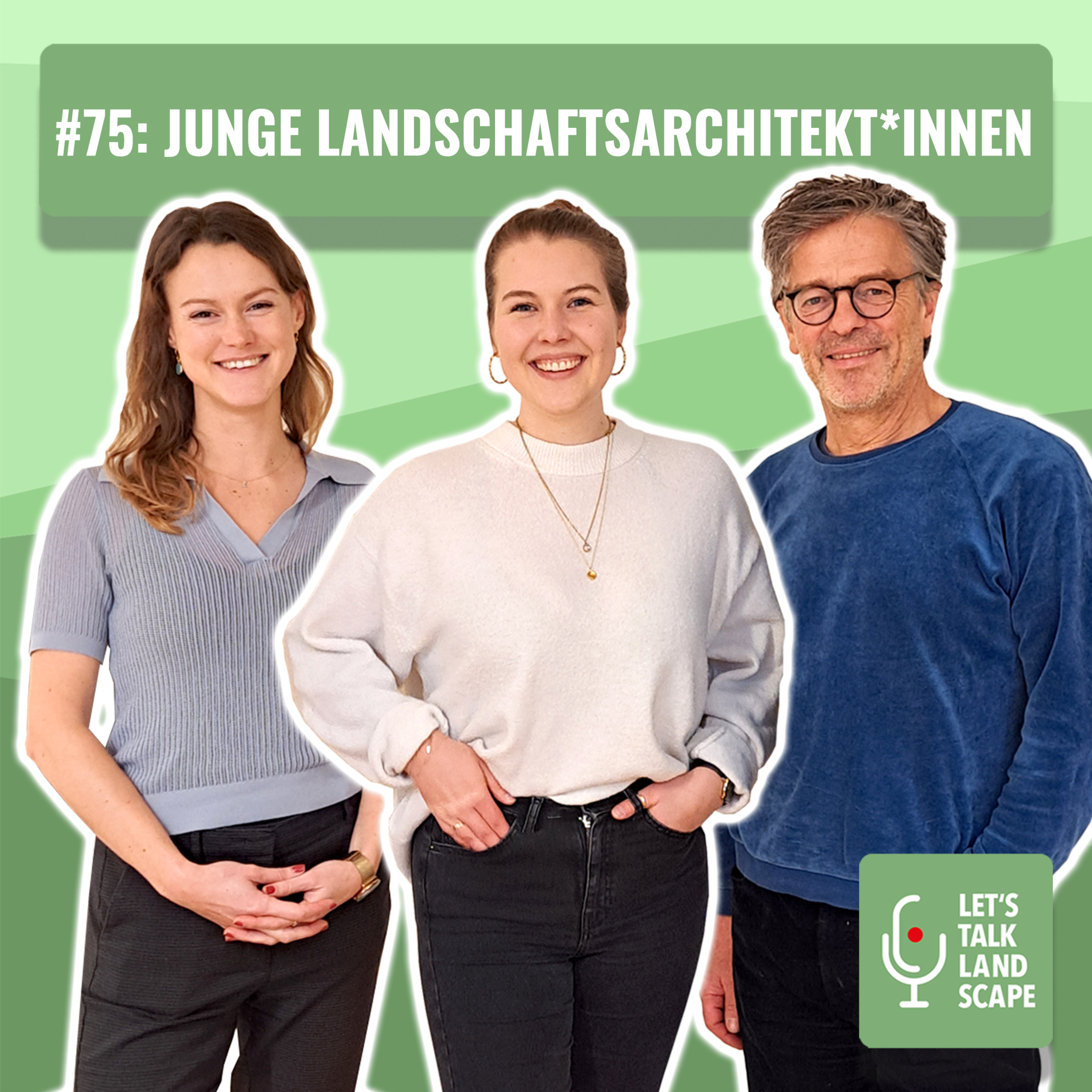 Let\'s Talk Landscape - Der Podcast zur Landschaftsarchitektur