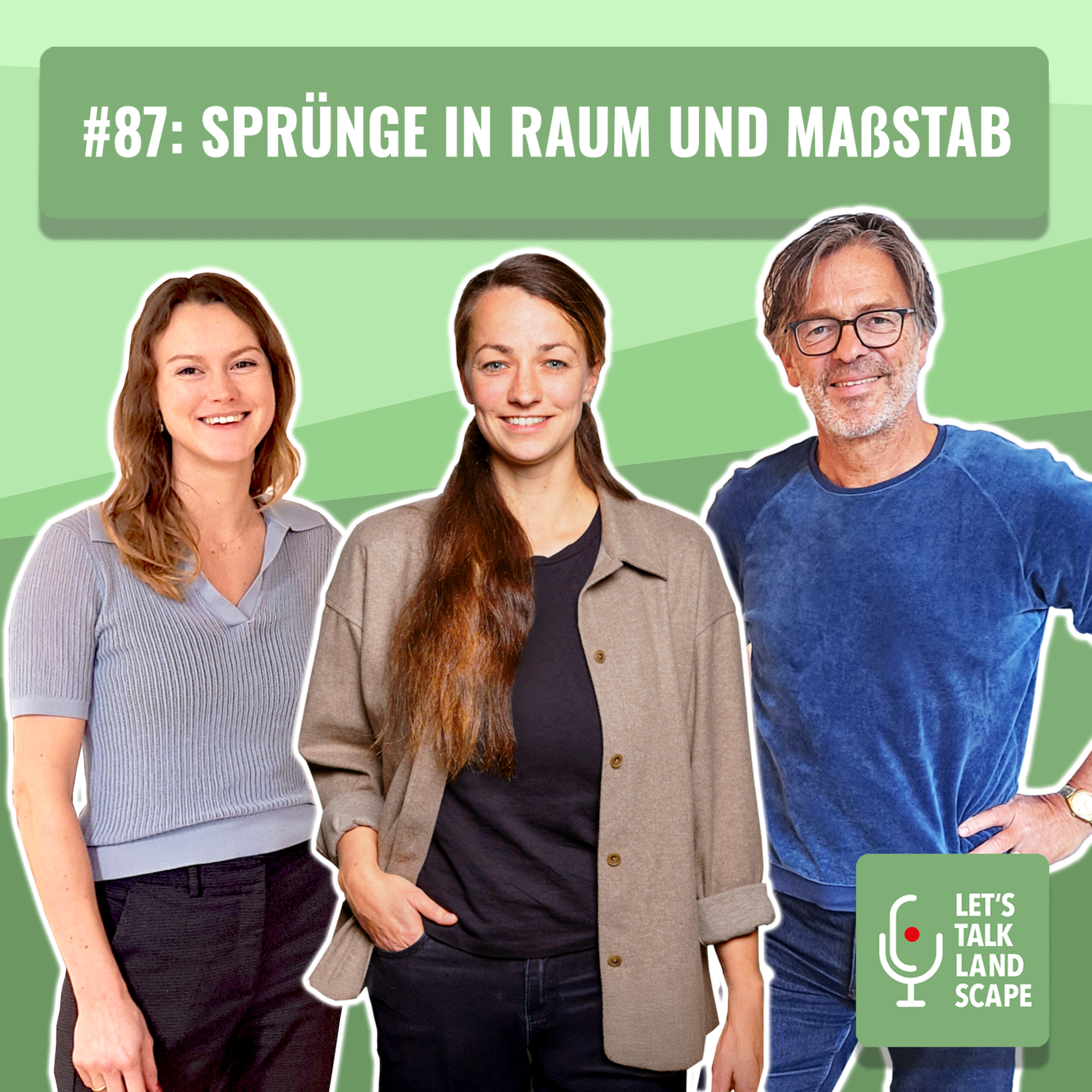 Let\'s Talk Landscape - Der Podcast zur Landschaftsarchitektur