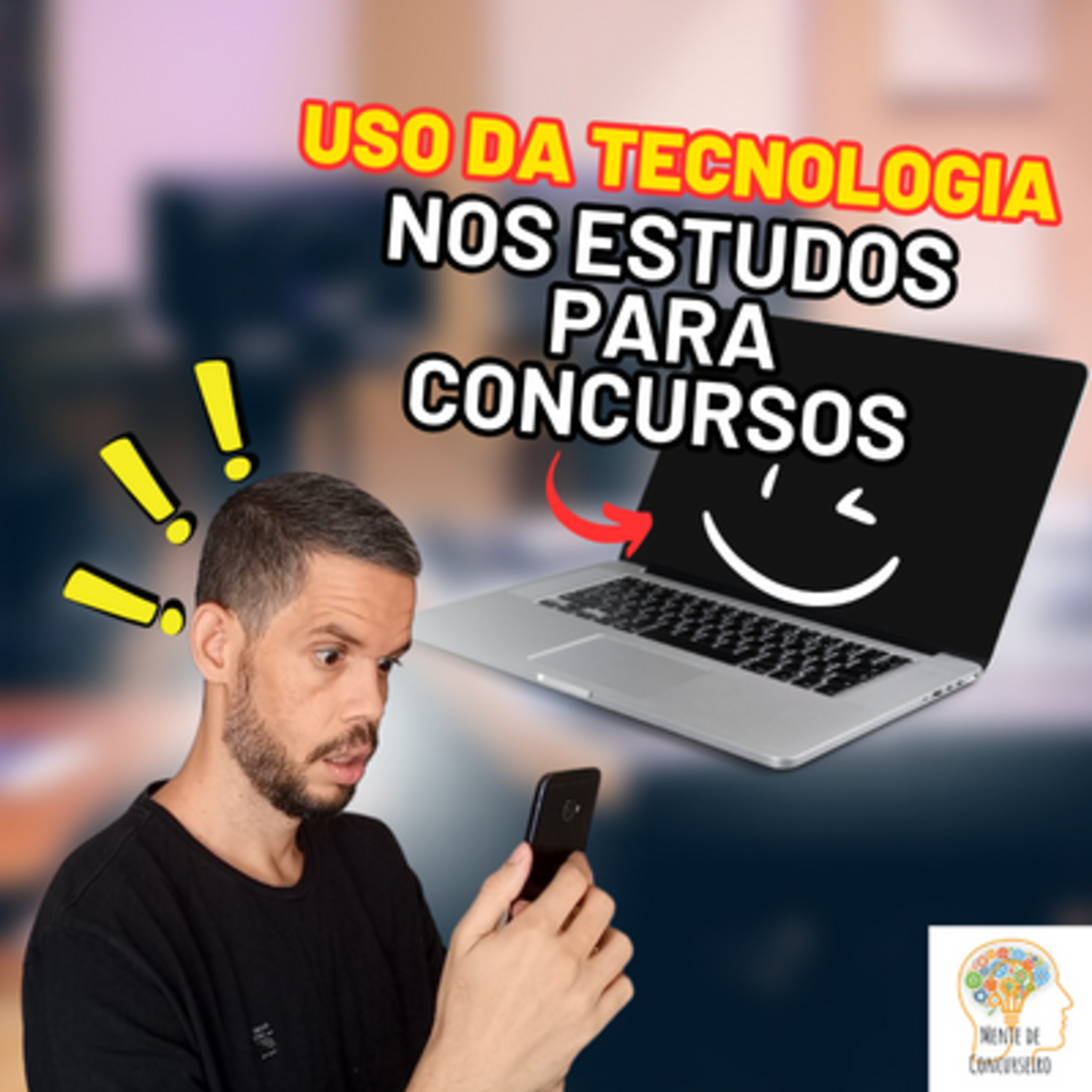 Concursos Públicos e Tecnologia: Como Usar Apps e Ferramentas Online a seu Favor episode artwork