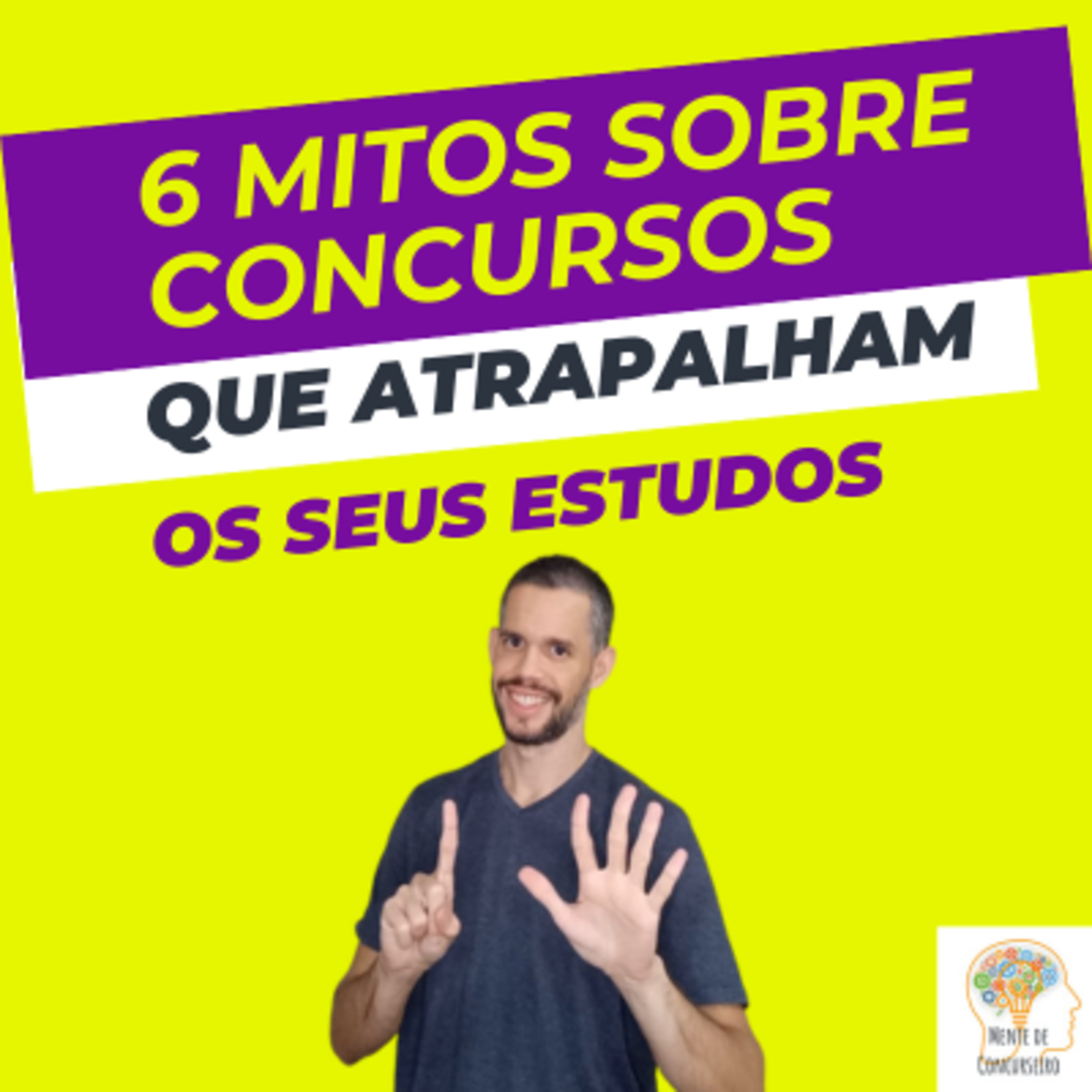 Mente de Concurseiro