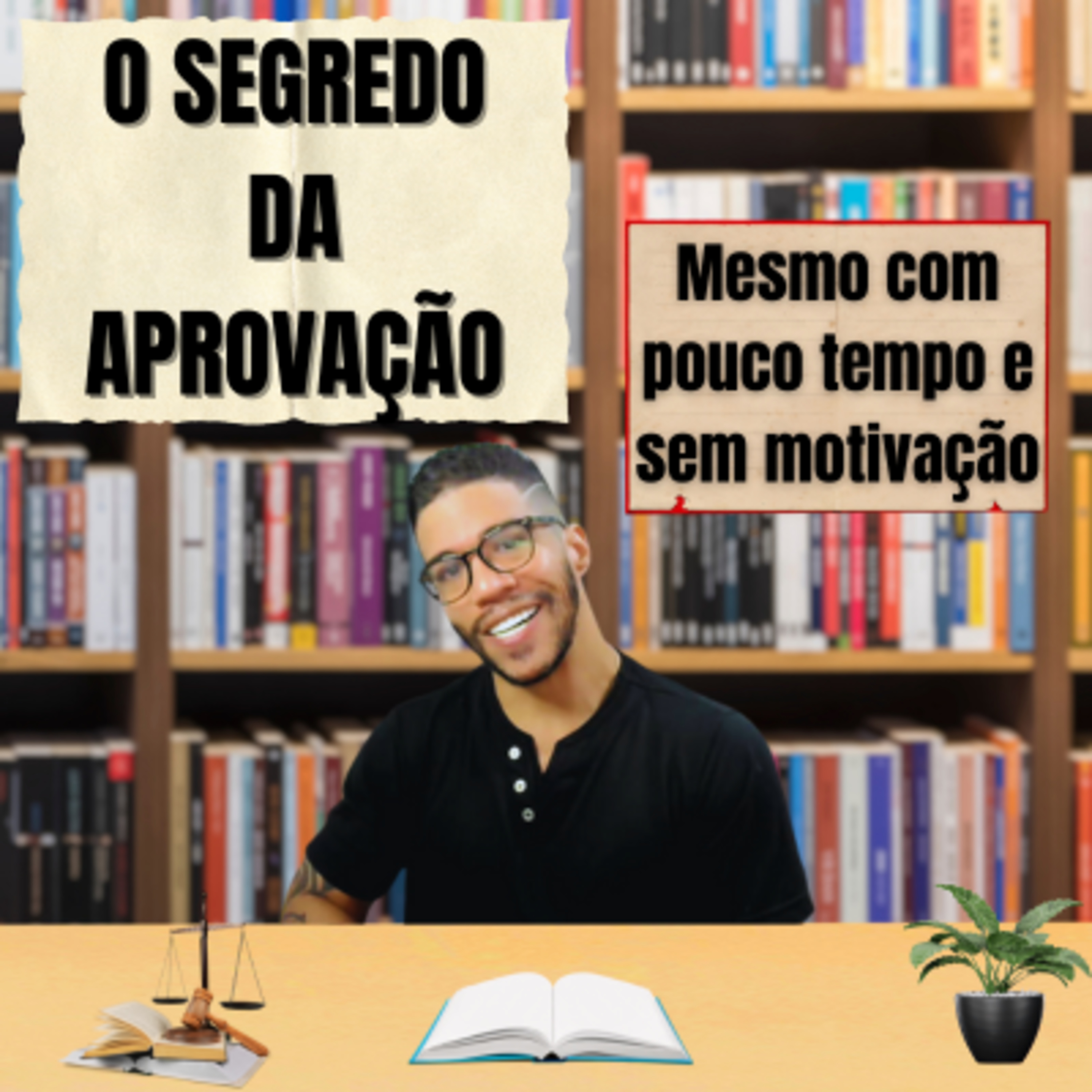 Comprometimento: O Segredo para Passar em Concursos Mesmo com Pouco Tempo episode artwork
