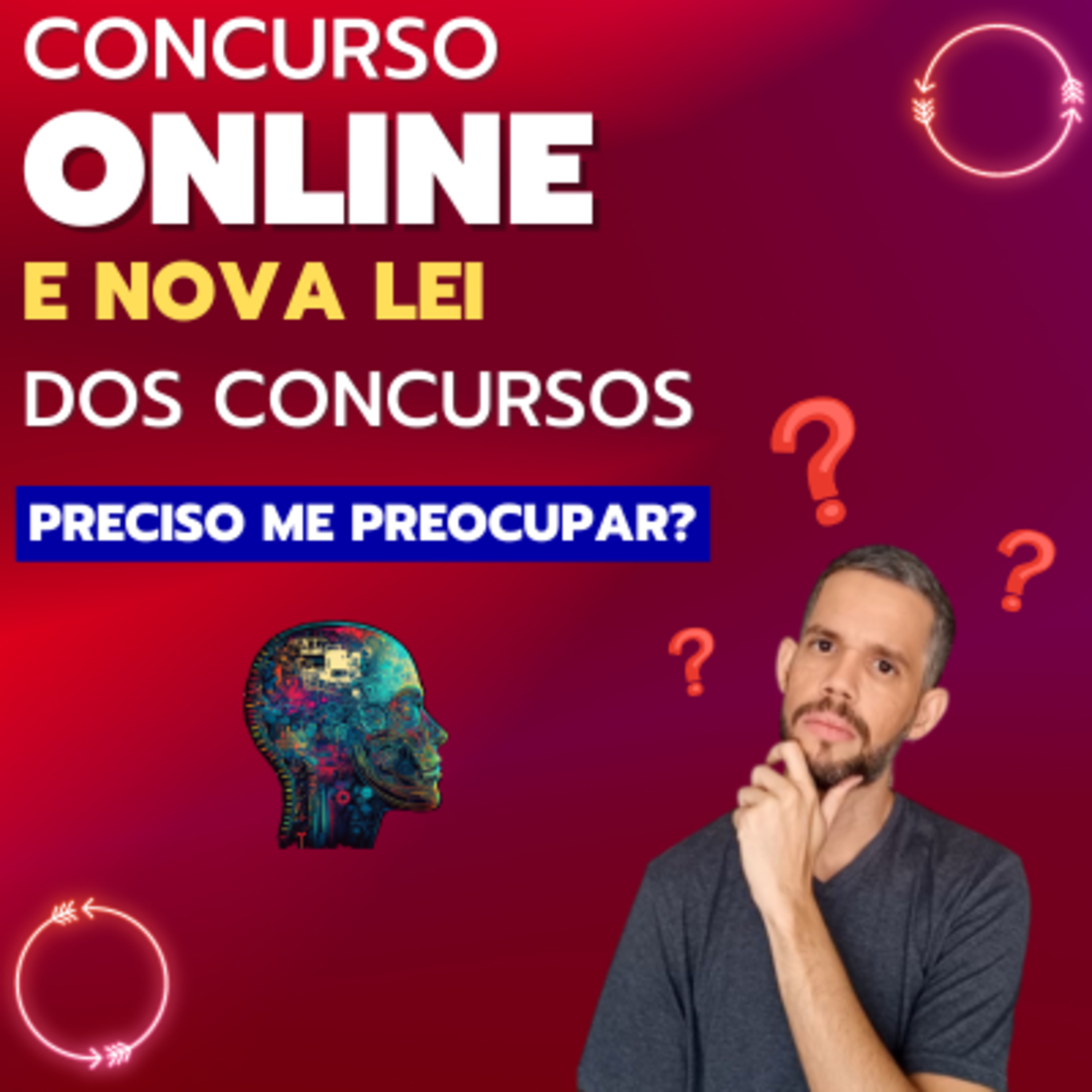 Concurso Online e a Nova Lei Dos Concursos Públicos: É Preciso se Preocupar? episode artwork